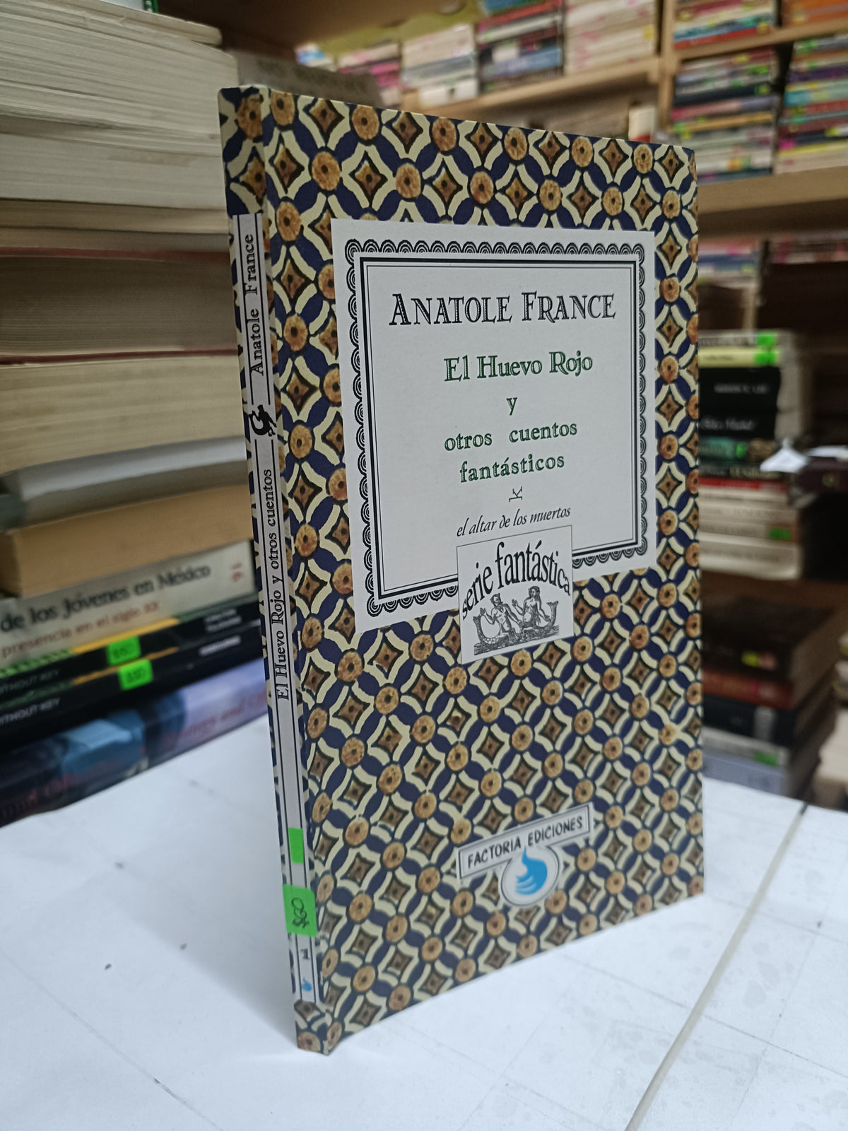 EL HUEVO ROJO Y OTROS CUENTOS FANTASTICOS POR ANATOLE FRANCE USADO NOVELA LITERARIO 207