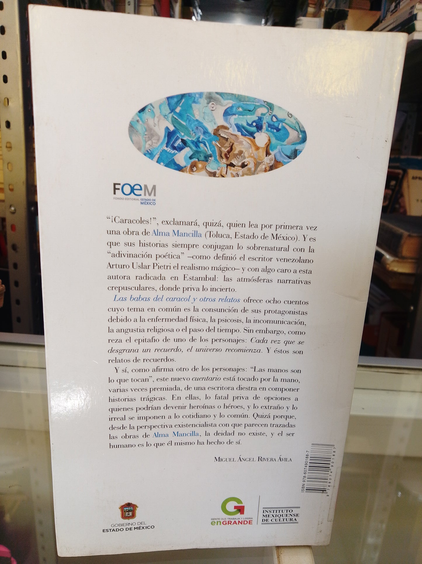 LAS BABAS DEL CARACOL Y OTROS RELATOS POR ALMA MANCILLA USADO NOVELAS JUAREZ