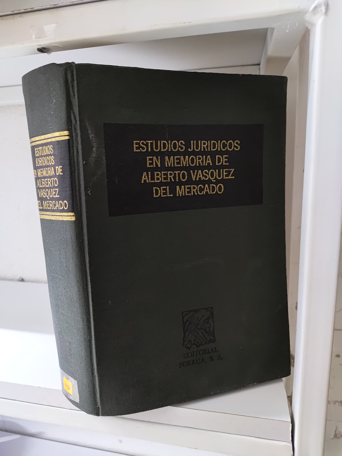 ESTUDIOS EN MEMORIA DE ALBERTO VAZQUEZ DEL MERCADO USADO DERECHO JUAREZ 515