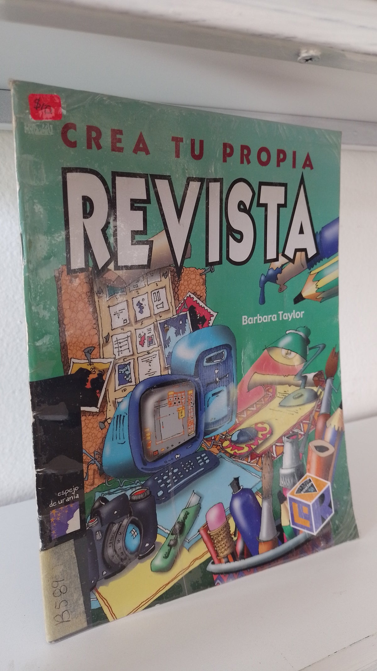 CREA TU PROPIA REVISTA POR BARBARA TAYLOR USADO INFANTIL JUAREZ 515