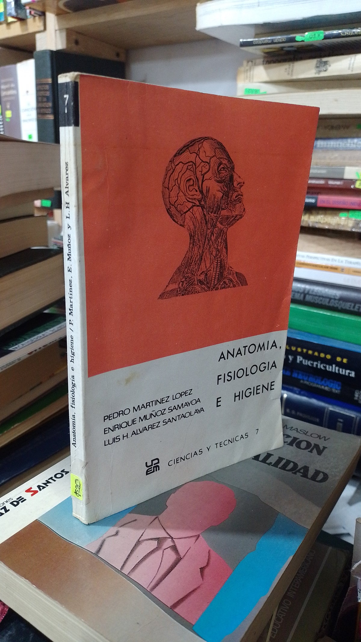 ANATOMIA FISIOLOGIA E HIGIENE POR PEDRO MARTINEZ LOPEZ ENRIQUE MULOZ SAMAYOA Y LUIS ALVAREZ SANTAOLAYA USADO SALUD JUAREZ 507