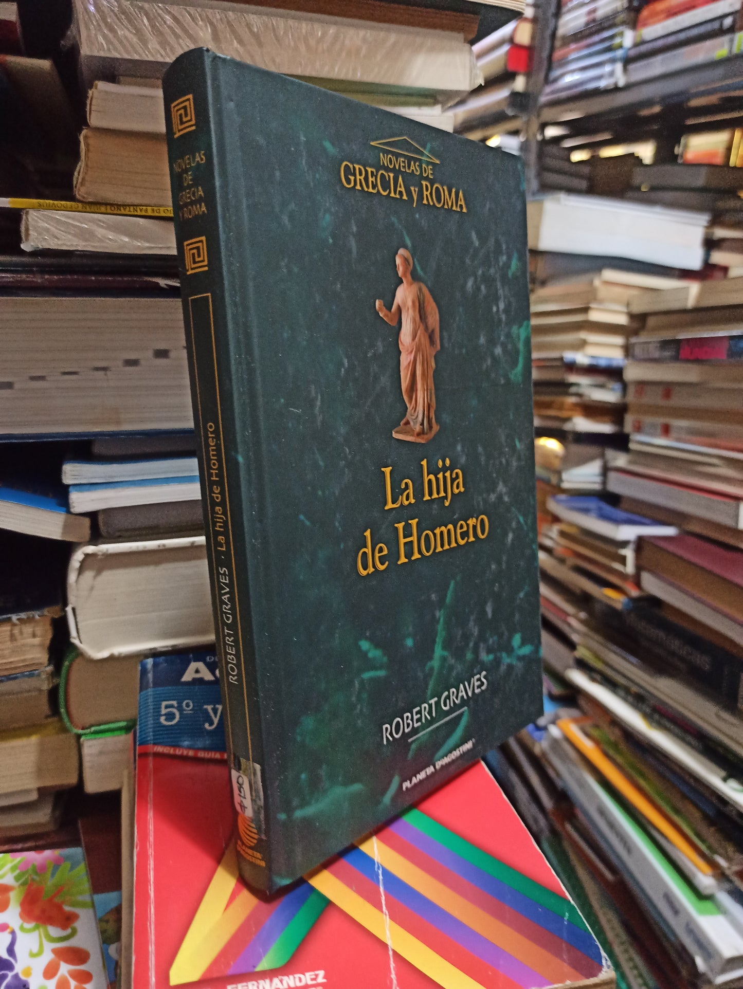 LA HIJA DE HOMERO POR ROBERT GRAVES USADO NOVELAS JUÁREZ