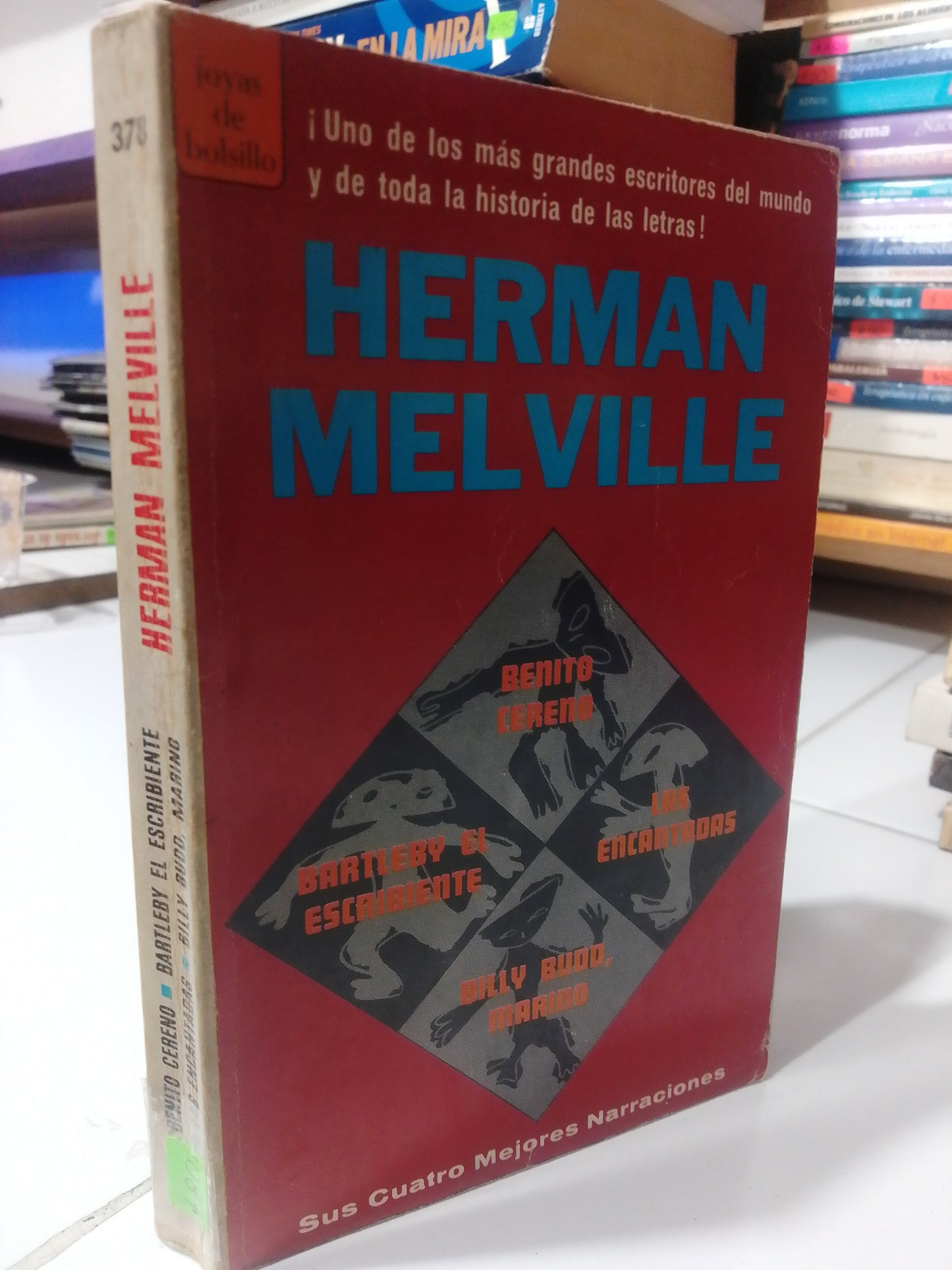 BENITO LEÑERO , LAS ENCANTADAS Y OTROS TITULOS POR HERMAN MELVILLE USADO NOVELA JUAREZ