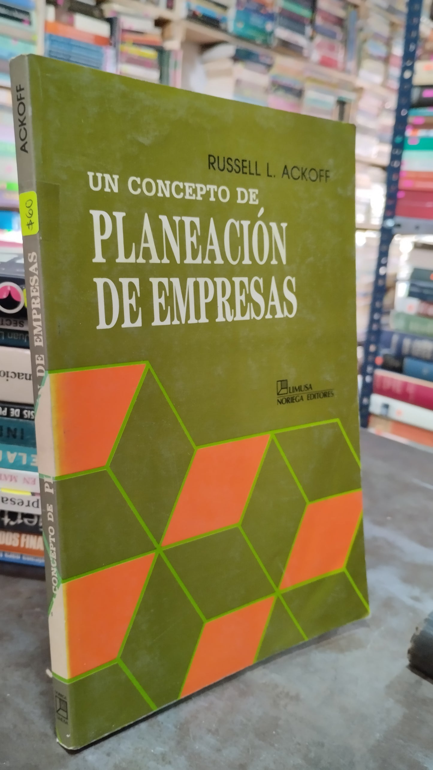 UN CONCEPTO DE PLANEACION DE EMPRESAS POR RUSSELL L ACKOFF LIBRO USADO ADMINISTRACION ALDAMA