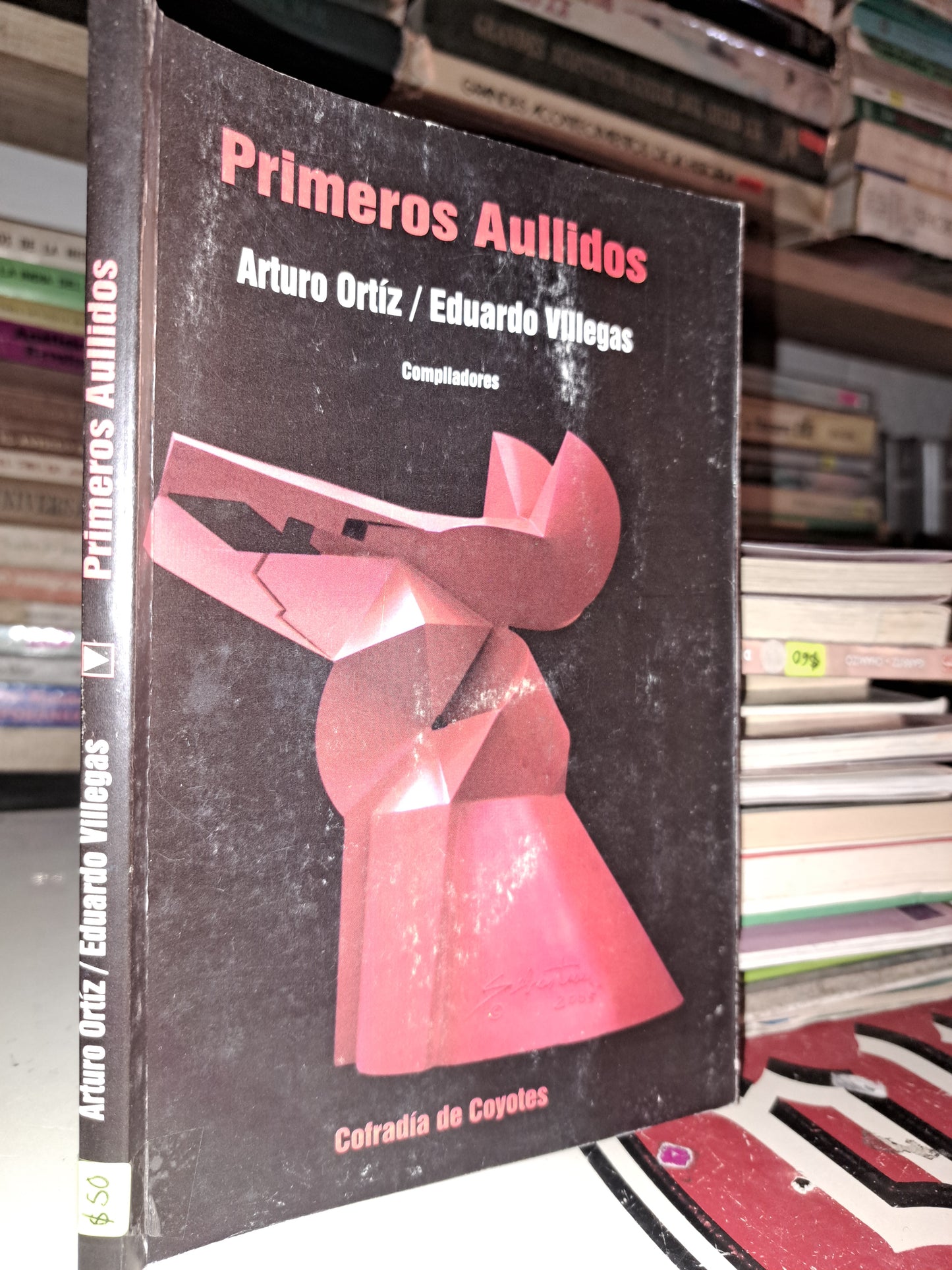 PRIMEROS AULLIDOS ARTURO ORTÍZ EDUARDO VILLEGAS USADO NOVELA LITERARIO 207