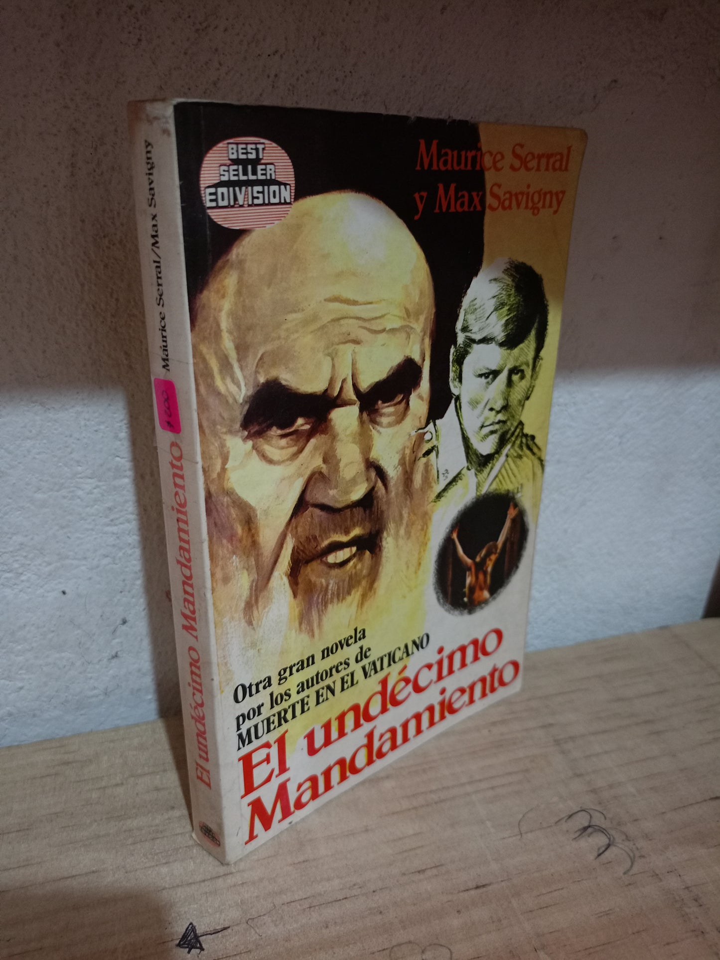 EL UNDÉCIMO MANDAMIENTO POR MAURICE SERRAL Y MAX SAVIGNY USADO NOVELA LITERARIO 305
