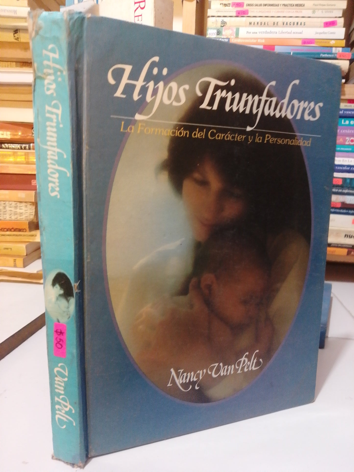 HIJOS TRIUNFADORES POR NANCY VAN PELT USADO PSICOLOGIA JUAREZ