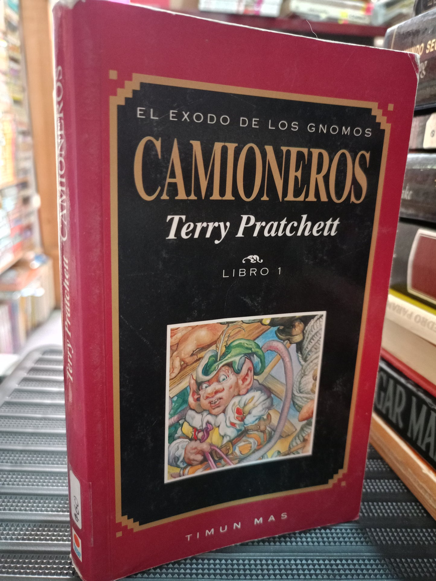 CAMIONEROS POR TERRY PRATCHETT USADO NOVELA LITERARIO 305