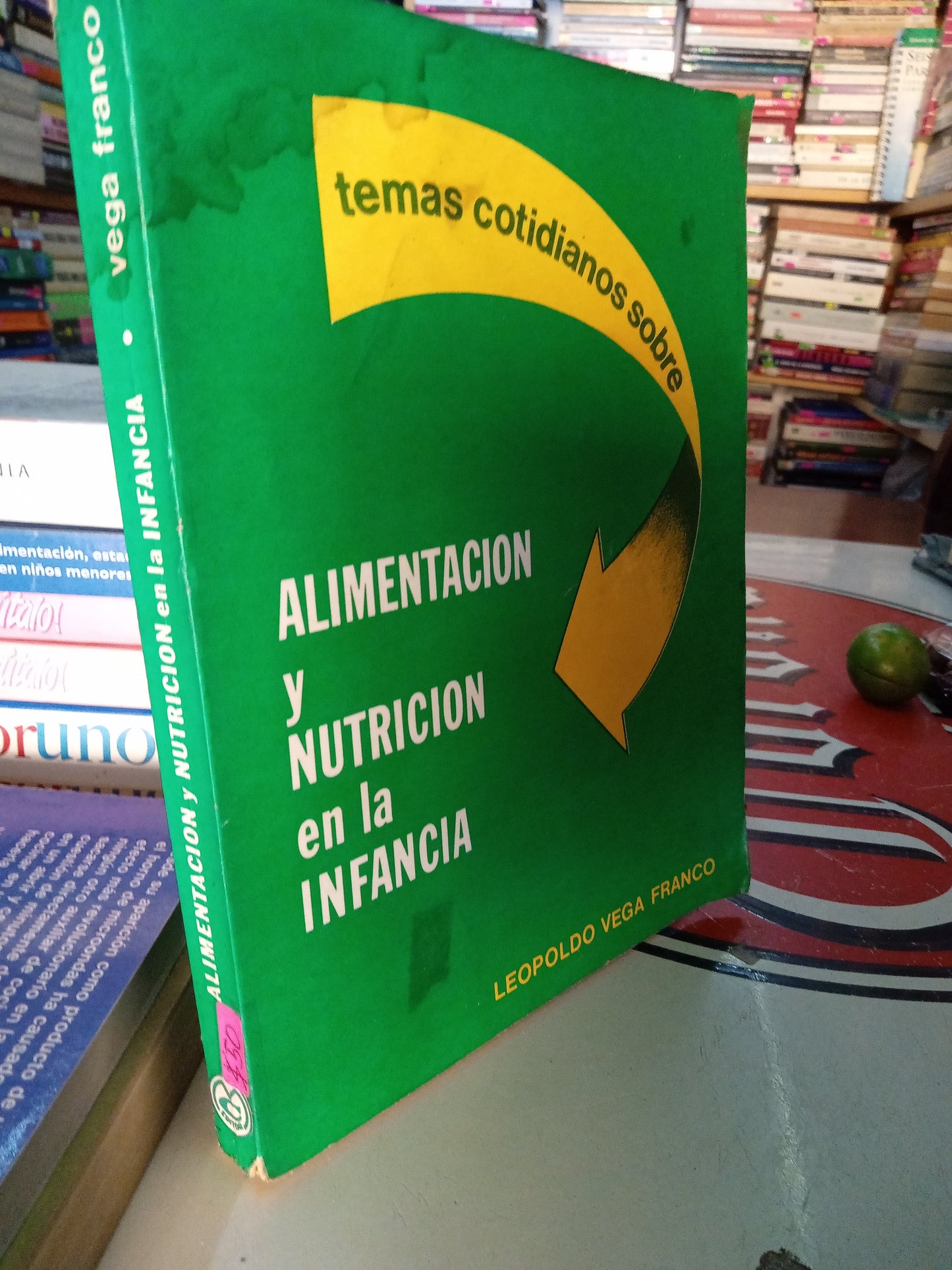 ALIMENTACIÓN Y NUTRICION EN LA INFANCIA POR LEOPOLDO VEGA USADO NUTRICIÓN LITERARIO 207