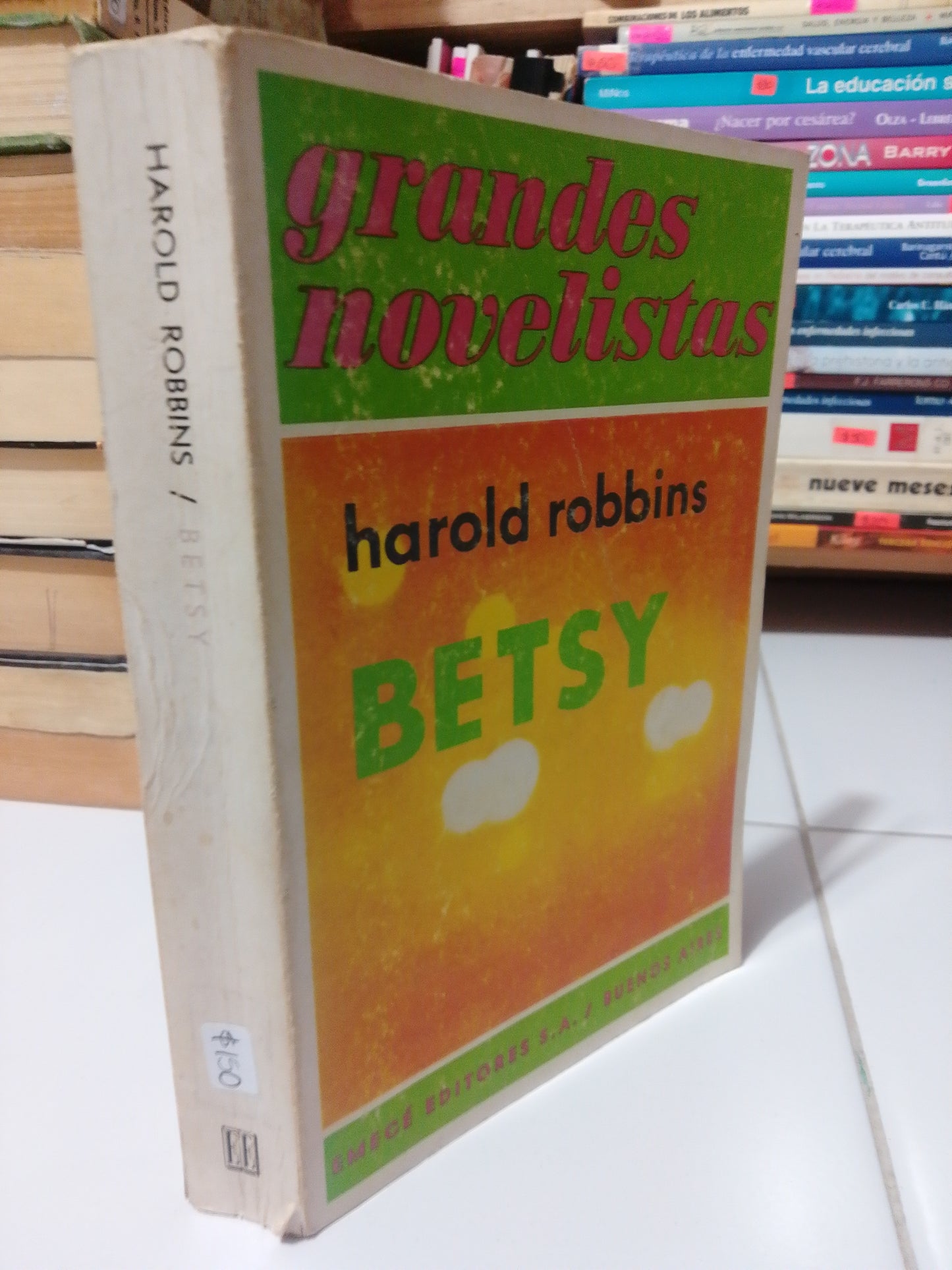 BETSY POR HAROLD ROBBINS USADO NOVELA JUAREZ