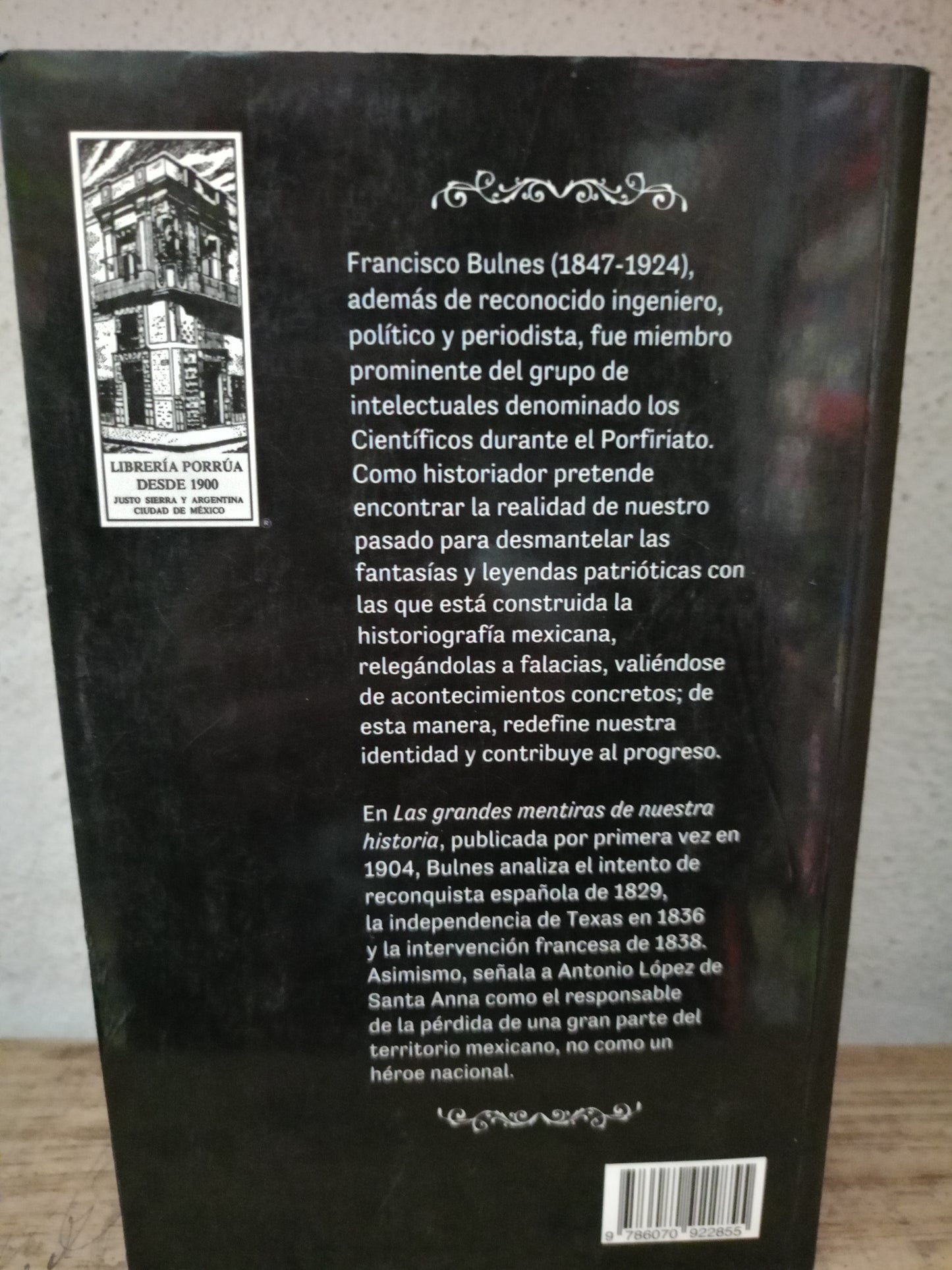 LAS GRANDES MENTIRAS DE NUESTRA HISTORIA POR FRANCISCO BULNES USADO HISTORIA LITERARIO 305