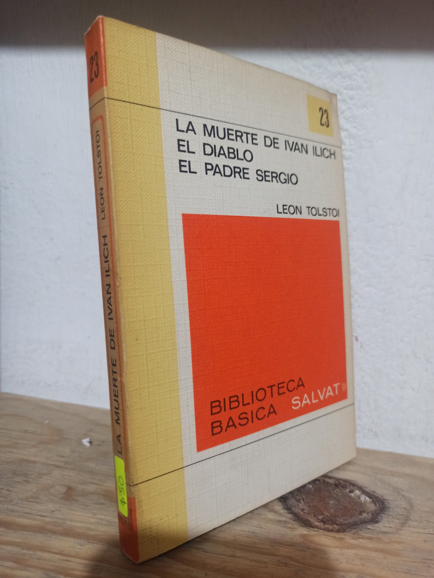 LA MUERTE DE IVAN ILICH EL DIABLO EL PADRE SERGIO POR LEON TOLSTOI USADO NOVELAS JUÁREZ