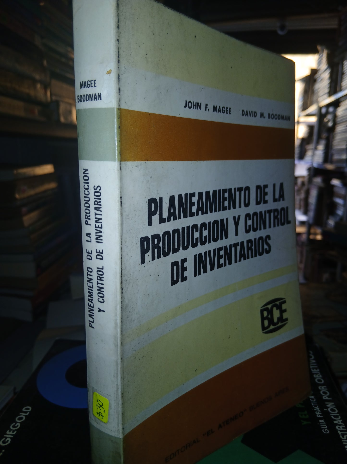 PLANEAMIENTO DE LA PRODUCCIÓN Y CONTROL DE INVENTARIOS POR JOHN F MAGEE USADO ADMINISTRACIÓN LITERARIO 207