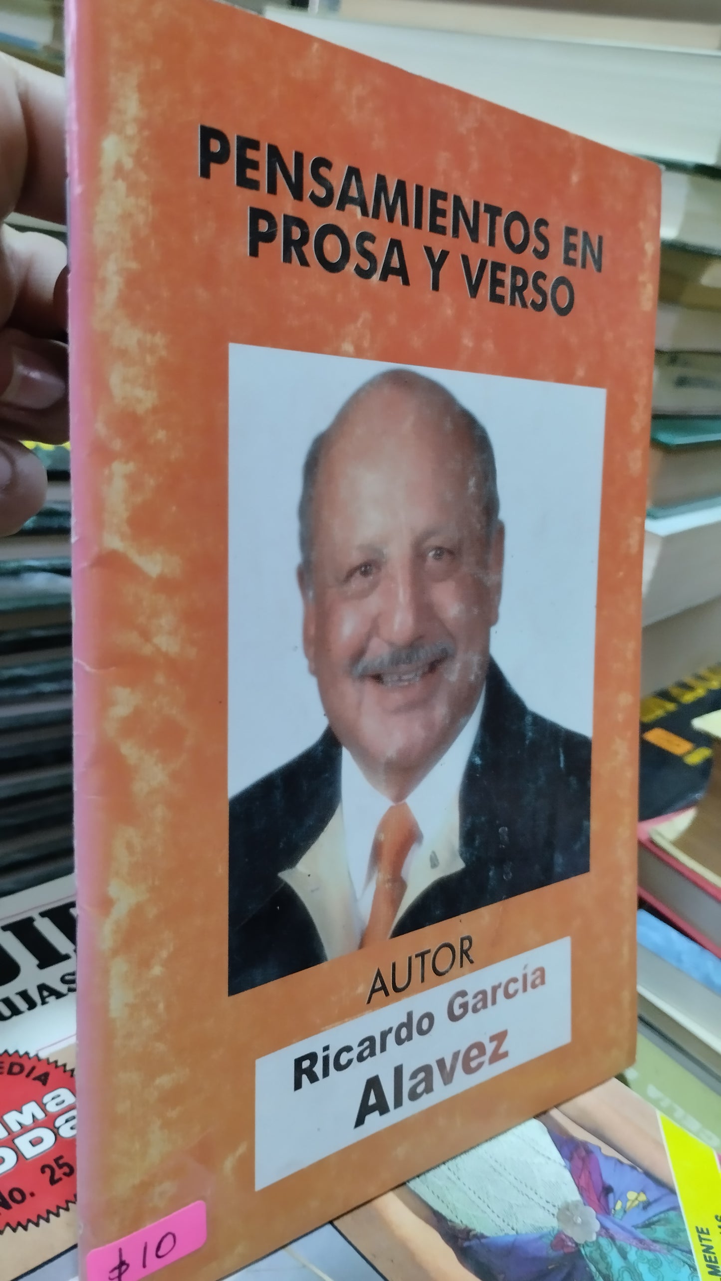 PENSAMIENTOS EN PROSA Y VERSO POR RICARDO GARCIA ALAVEZ LIBRO USADO POESIA ALDAMA