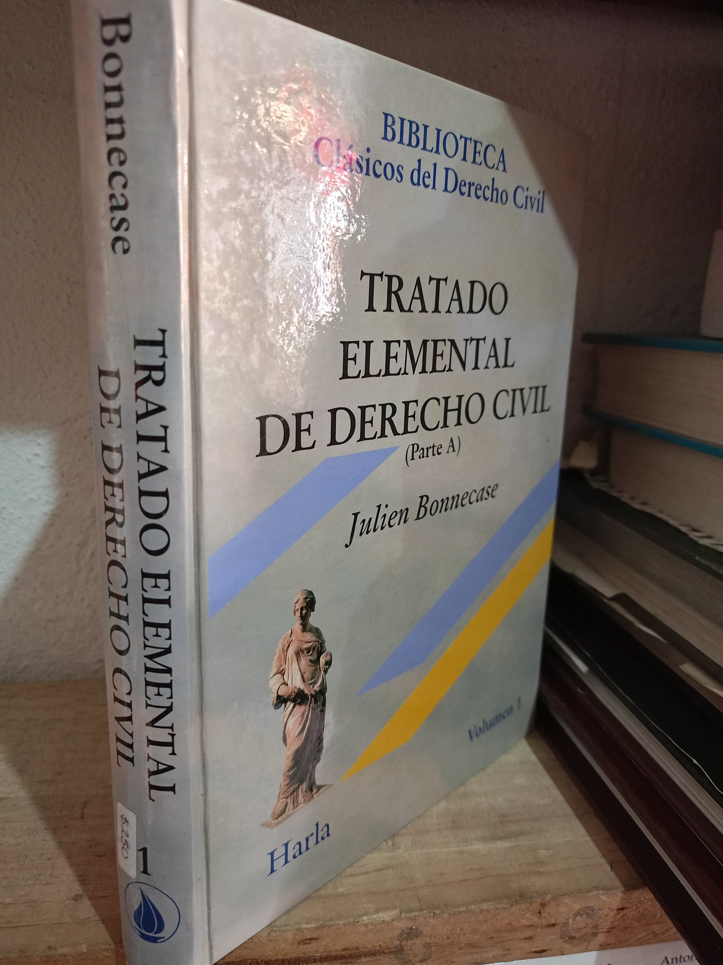 TRATADO ELEMENTAL DE DERECHO CIVIL PARTE A VOLUMEN 1 POR JULIEN BONNECASE USADO DERECHO LITERARIO 305