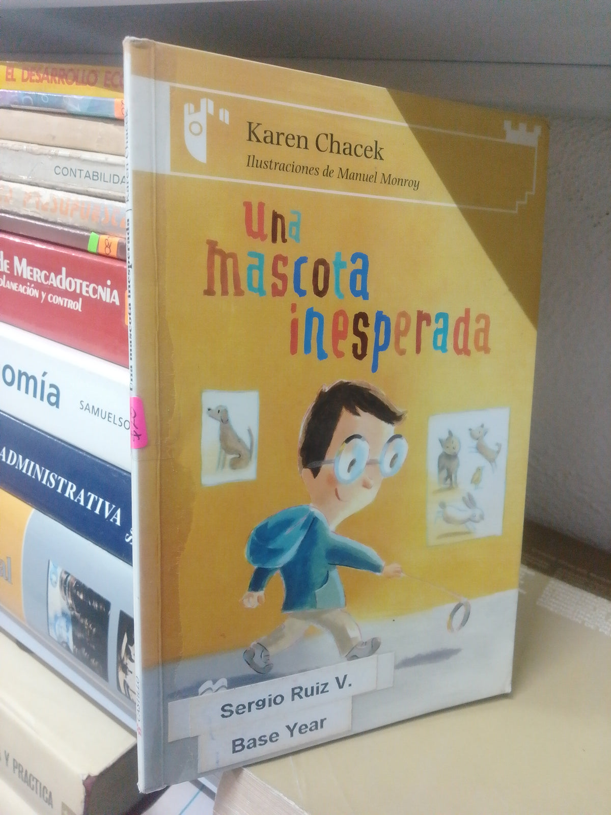 UNA MASCOTA INESPERADA POR KAREN CHACEK USADO INFANTIL JUAREZ 515
