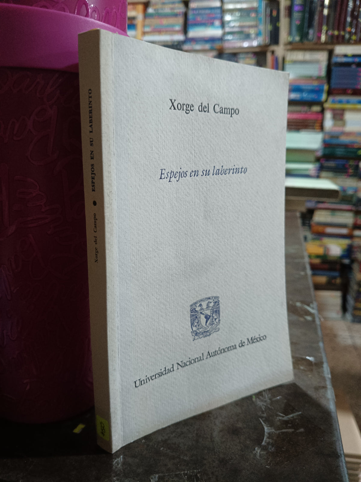 ESPEJOS EN SU LABERINTO POR XORGE DEL CAMPO USADO POESÍA ALDAMA