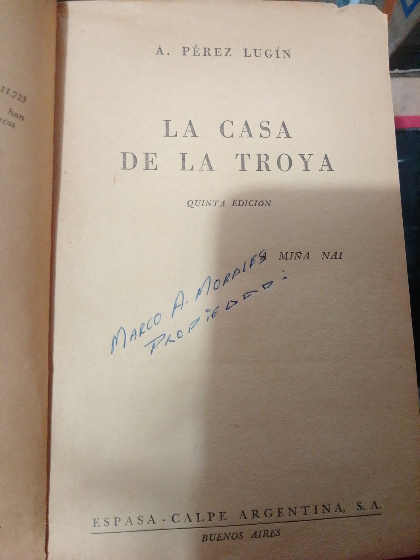 LA CASA DE LA TROYA POR ALEJANDRO PEREZ USADO NOVELA JUÁREZ