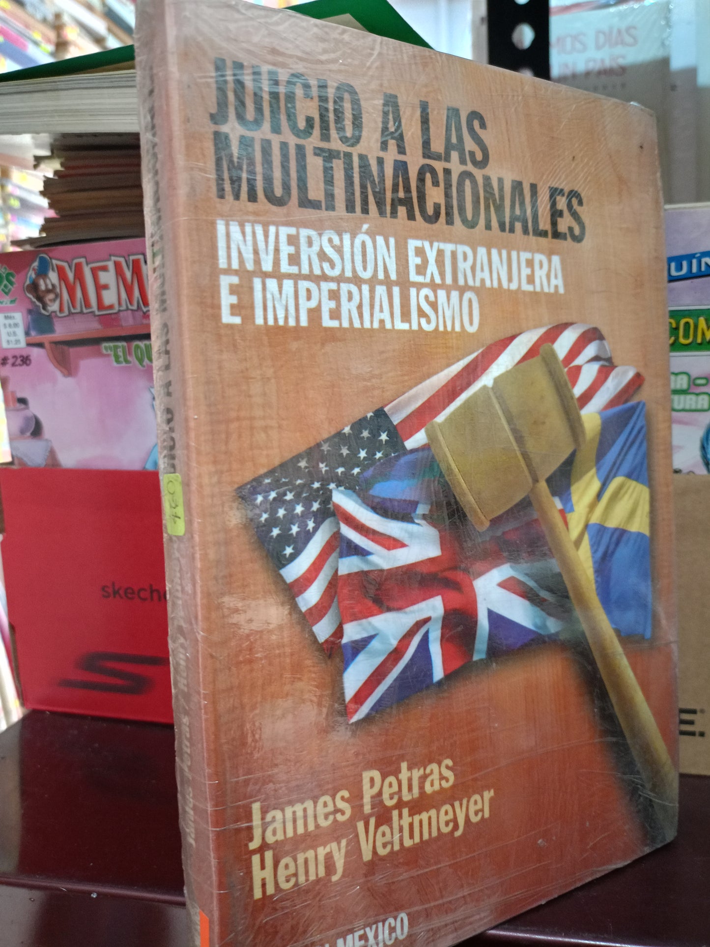 JUICIO A LAS MULTINACIONALES POR JAMES PETRAS HENRY VELTMEYER NUEVO LITERARIO 305