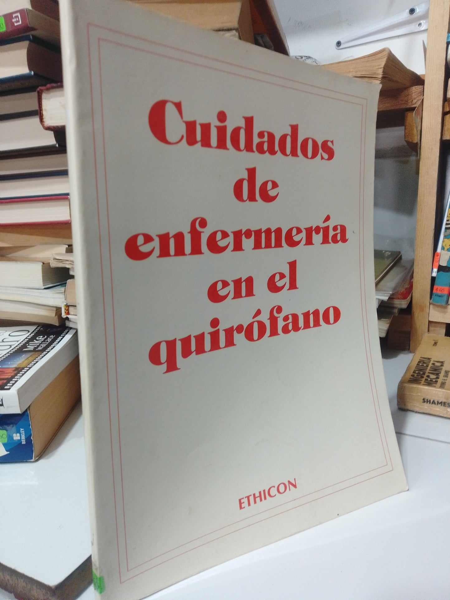 CUIDADOS DE ENFERMERIA EN EL QUIROFANO USADO SALUD JUAREZ