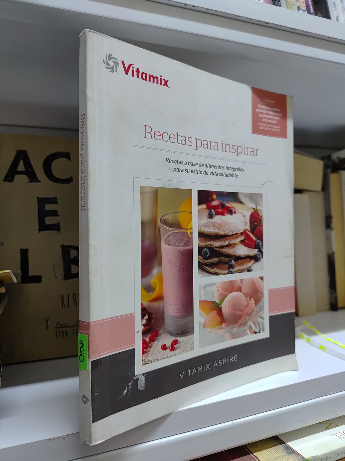 RECETAS PARA INSPIRAR POR VITAMIX ASPIRE USADO COCINA JUAREZ 507