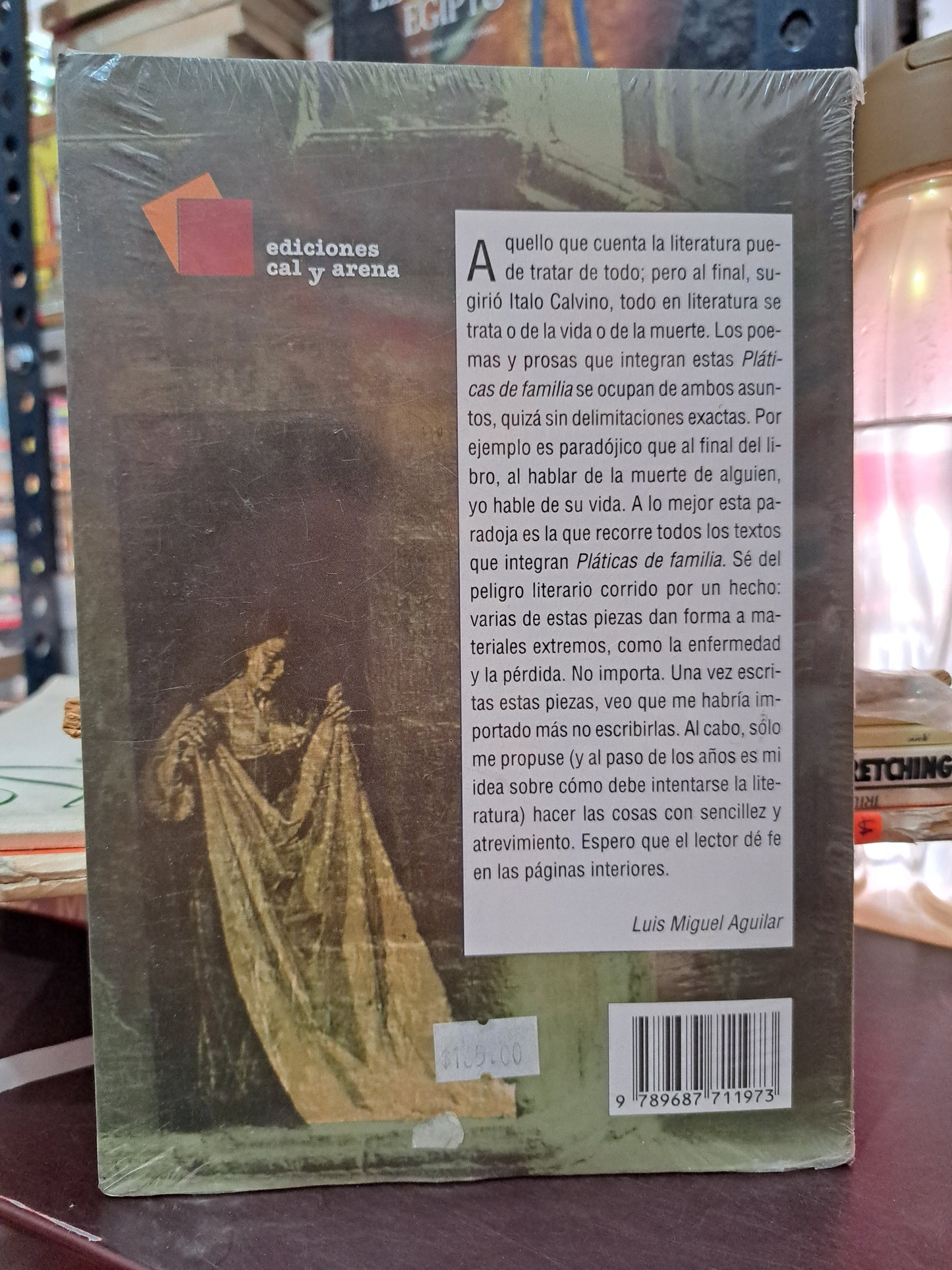 PLATICAS DE FAMILIA POEMAS Y PROSAS LUIS MIGUEL AGUILAR NUEVO LIBROS NUEVOS LITERARIO 305