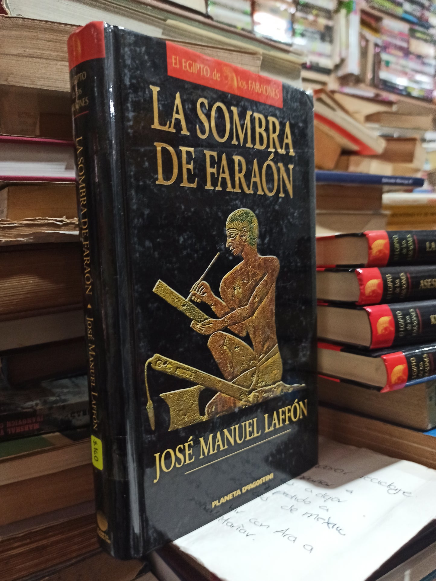 LA SOMBRA DE FARAÓN POR JOSÉ MANUEL LAFFON USADO NOVELAS ALDAMA
