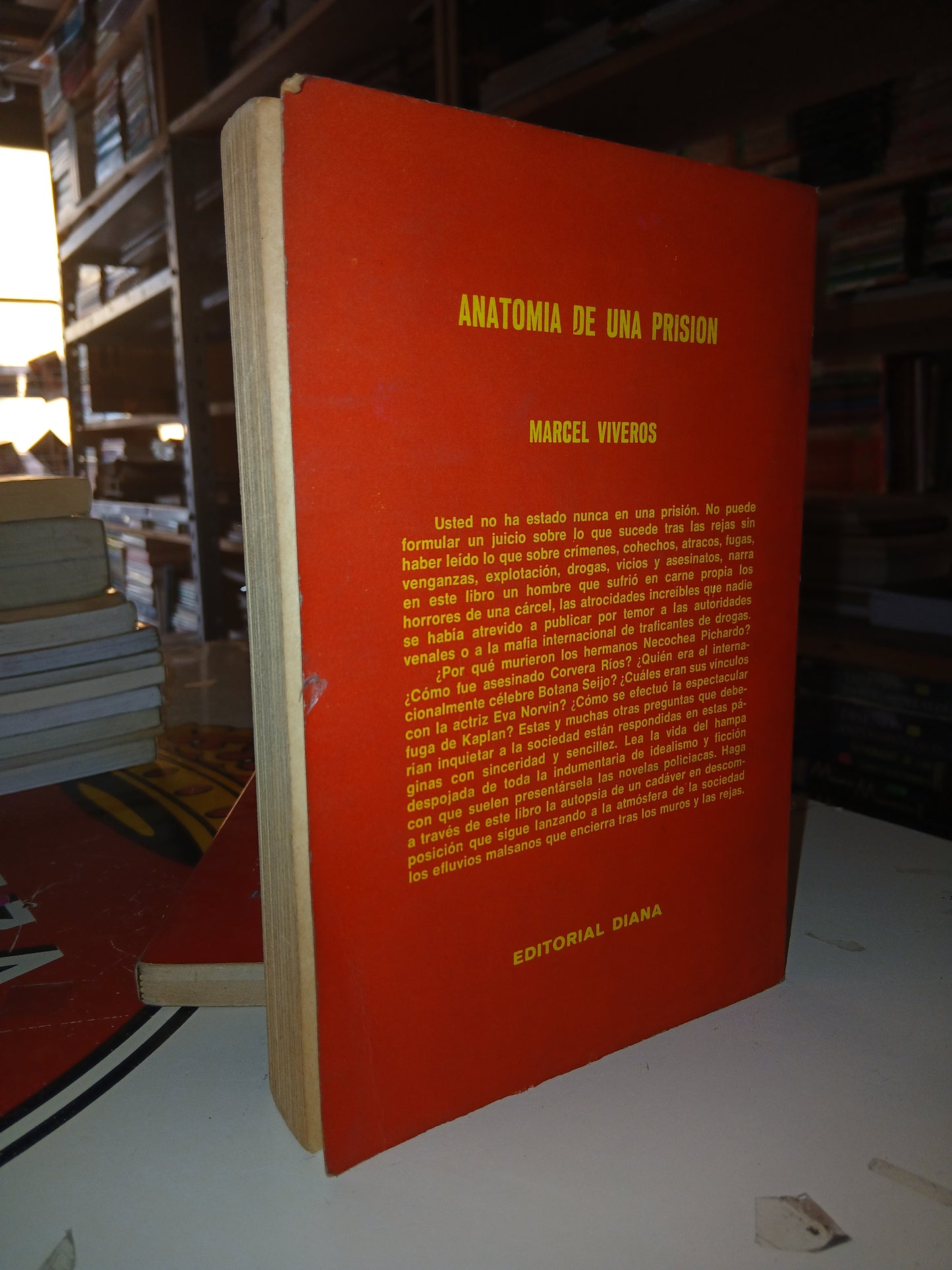 ANATOMÍA DE UNA PRISIÓN POR MARCEL VIVEROS USADO NOVELA LITERARIO 207