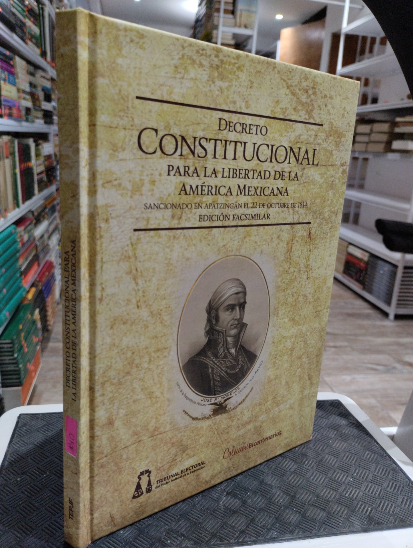 DECRETO CONSTITUCIONAL PARA LA LIBERTAD DE LA AMERICA MEXICANA USADO HISTORIA JUAREZ 515