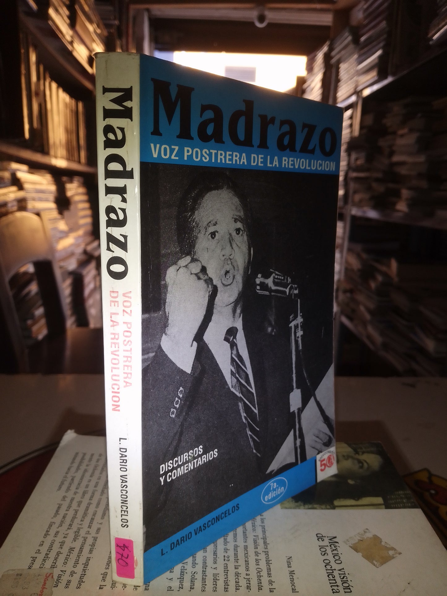 MADRAZO VOZ POSTRERA DE LA REVOLUCIÓN POR DARÍO VASCONCELOS USADO POLÍTICA LITERARIO 207