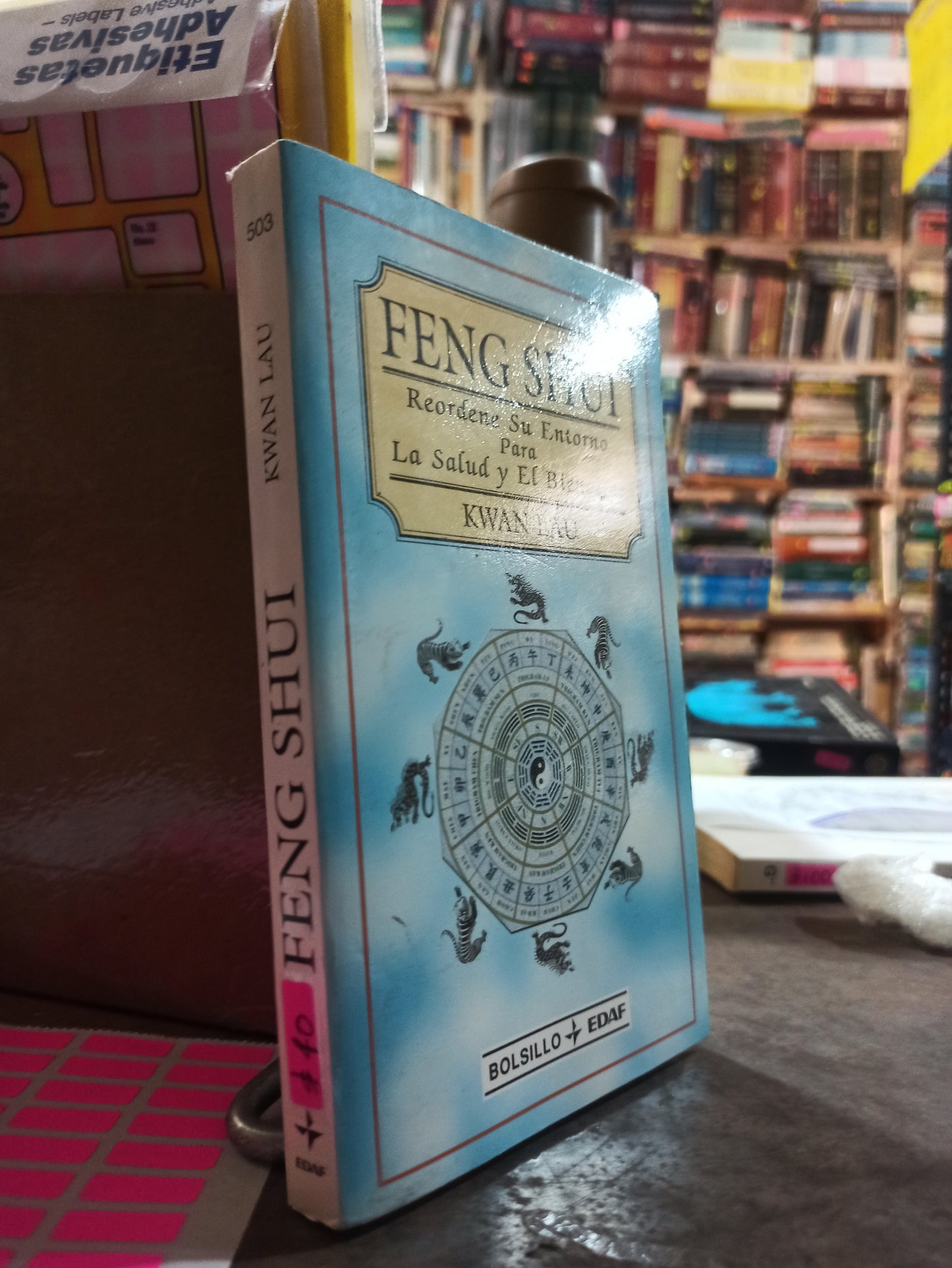 FENG SHUI REORDENE SU ENTORNO PARA LA SALUD Y EL BIENESTAR POR KWAN LAU USADO ESOTERISMO ALDAMA
