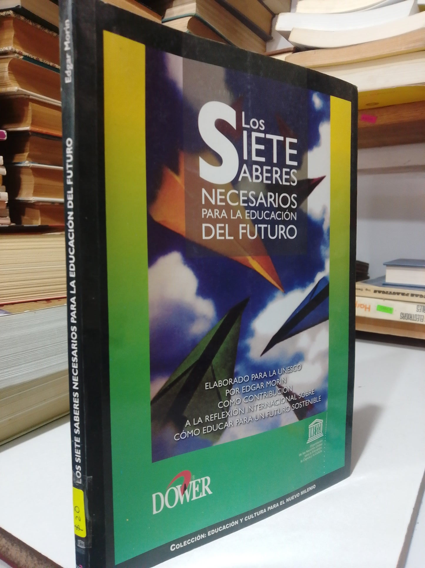 LOS SIETE SABERES NECESARIOS PARA LA EDUCACION DEL FUTURO POR EDGAR MORIN USADO EDUCACION JUAREZ