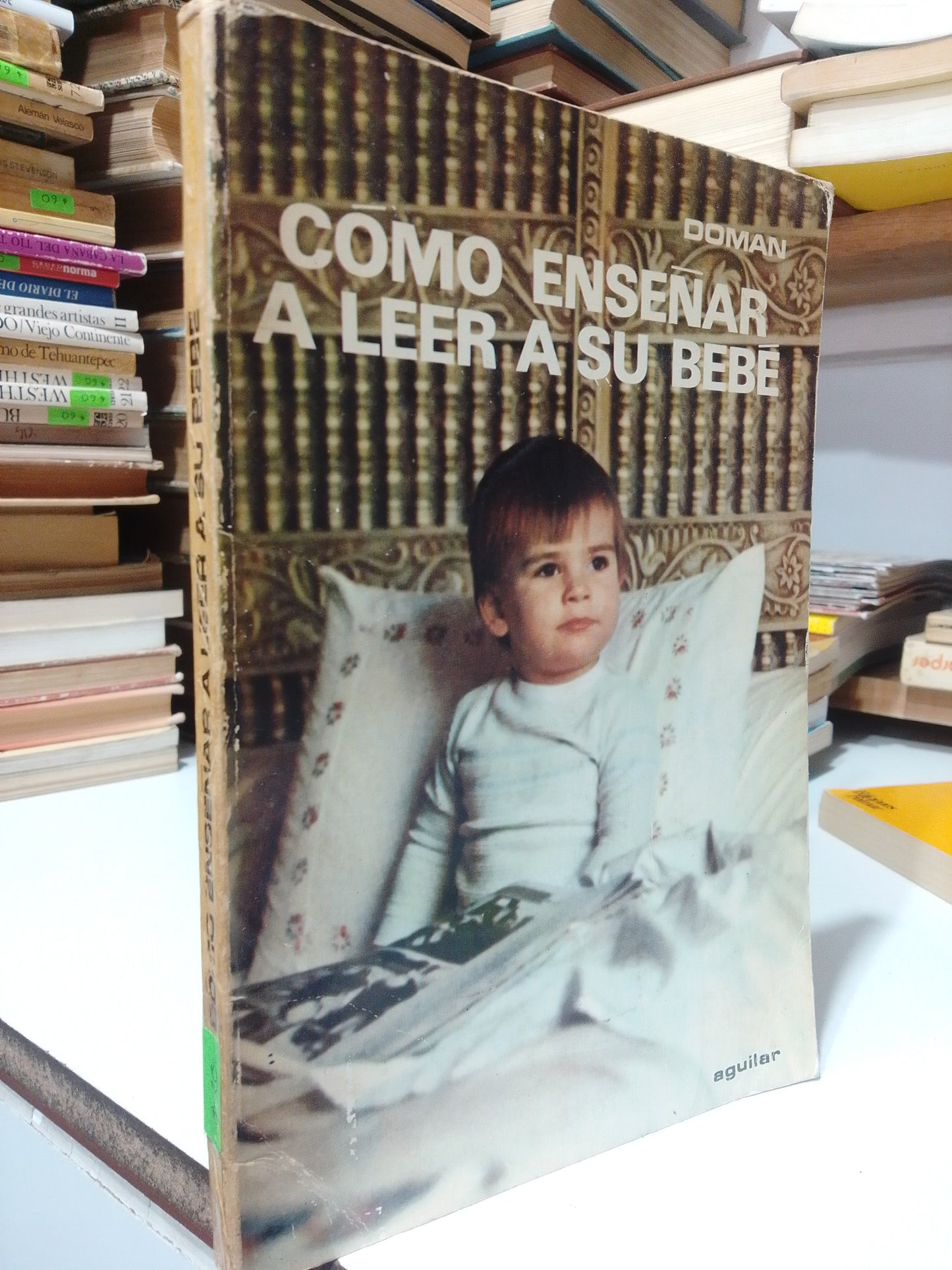 COMO ENSEÑAR A LEER A SU BEBE POR GLENN J. DOMAN USADO PSICOLOGIA JUAREZ