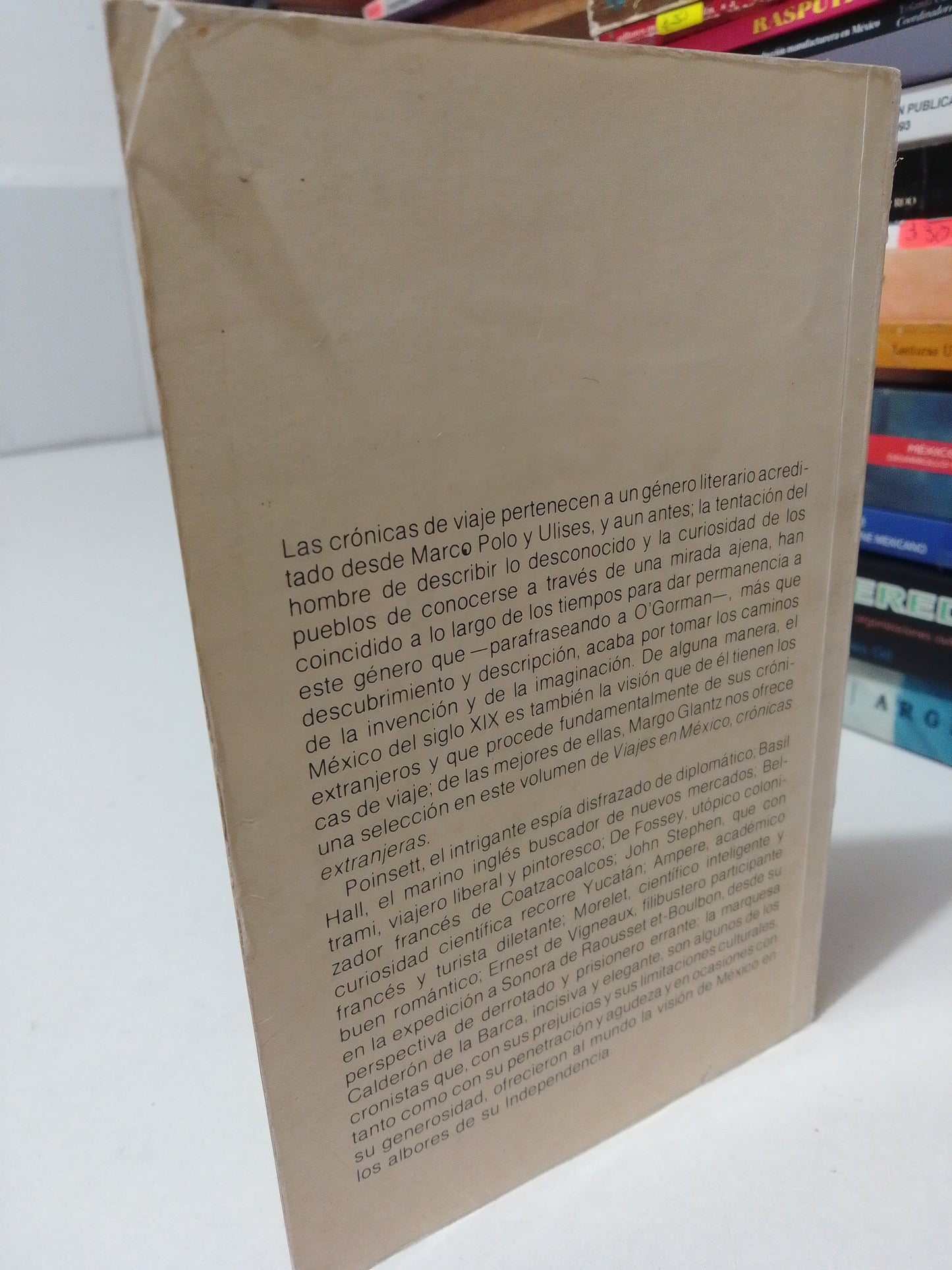 VIAJES EN MEXICO CRONICAS EXTRANJERERAS TOMO II POR MARGO GLANTZ USADO HISTORIA JUÁREZ