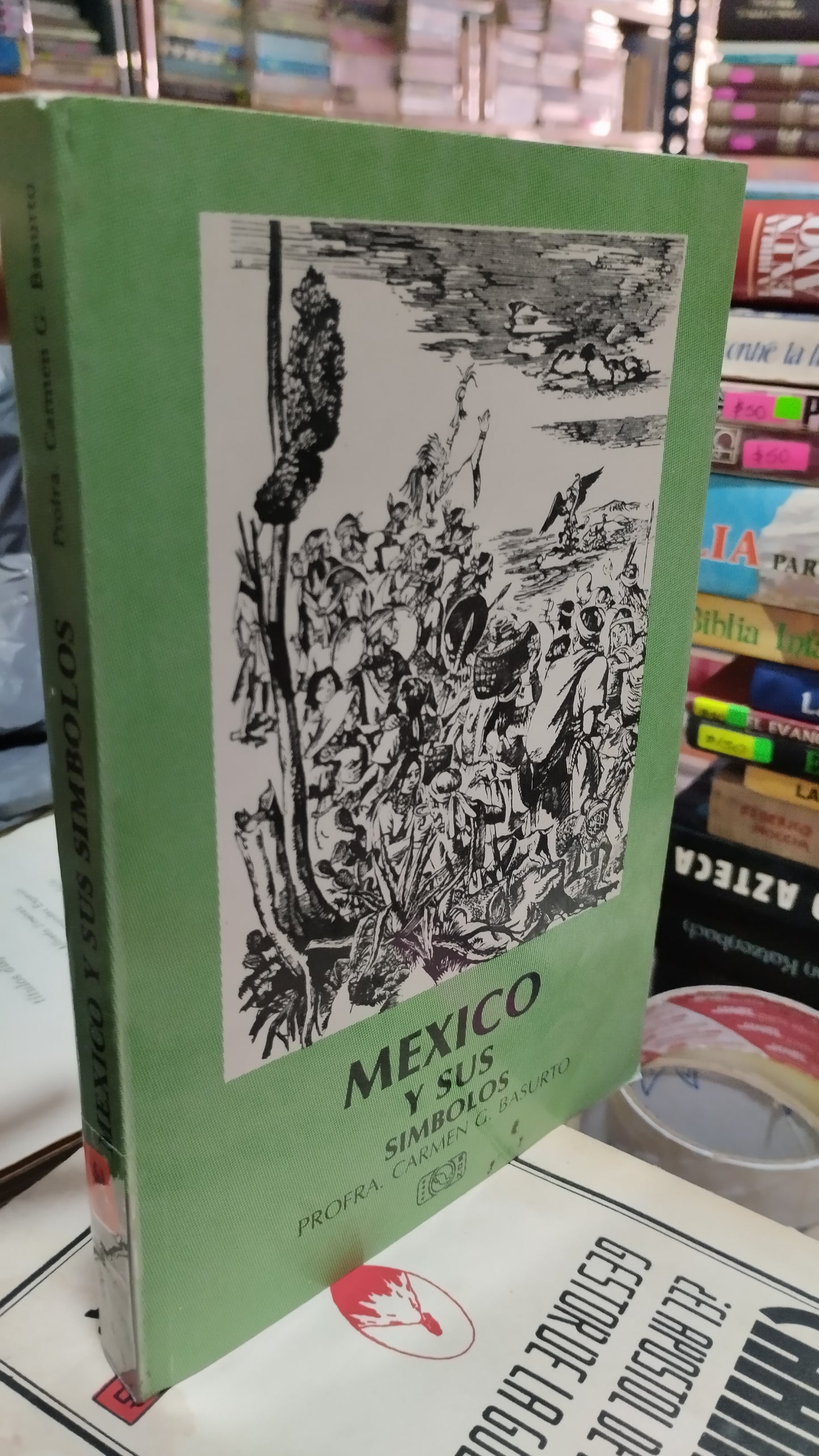 MEXICO Y SUS SIMBOLOS POR CARMEN G BASURTO LIBRO USADO ANTIGUO ALDAMA