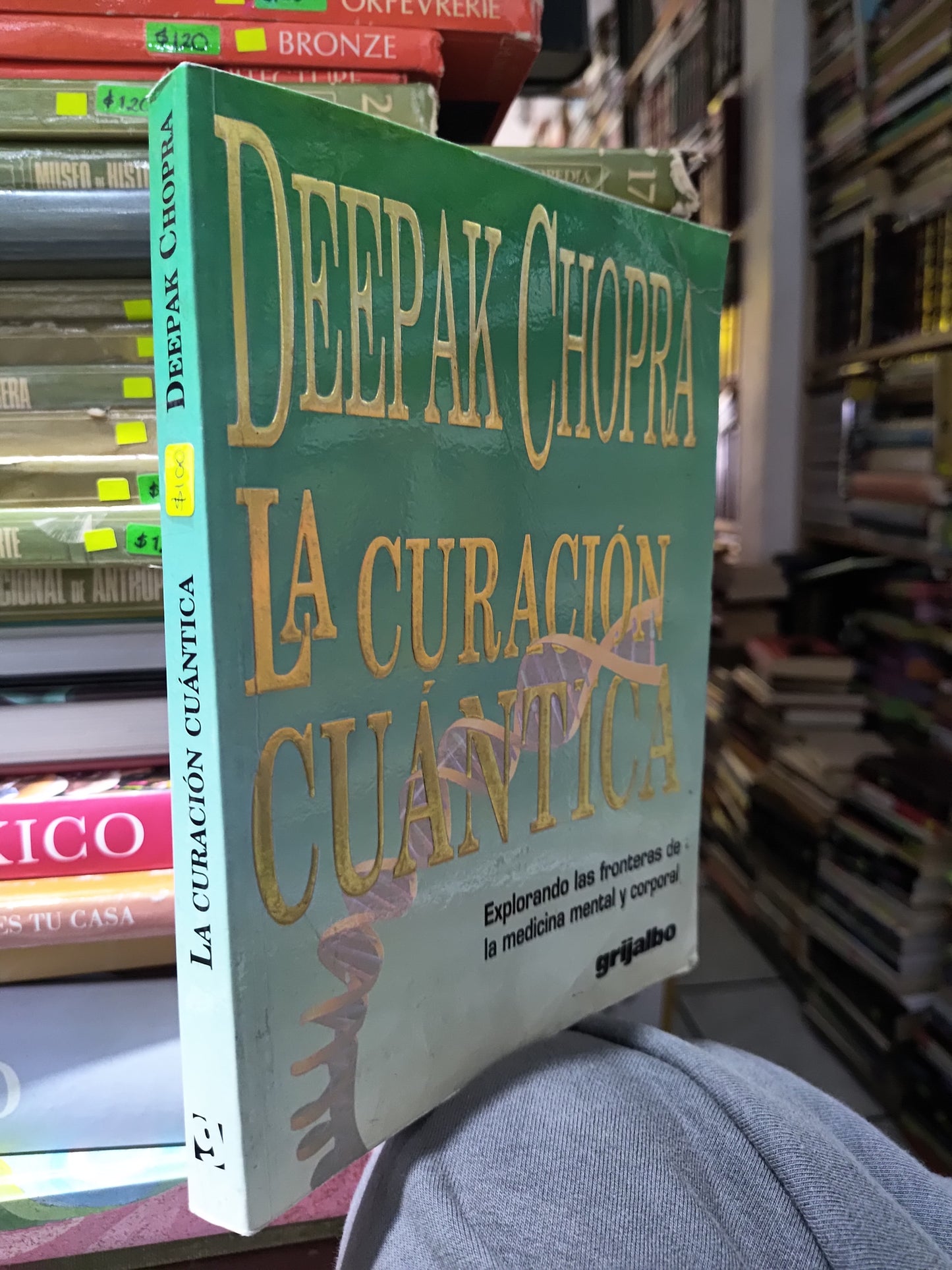LA CURACION CUANTICA POR DEEPAK CHOPRA USADO SUP PERSONAL JUAREZ 507