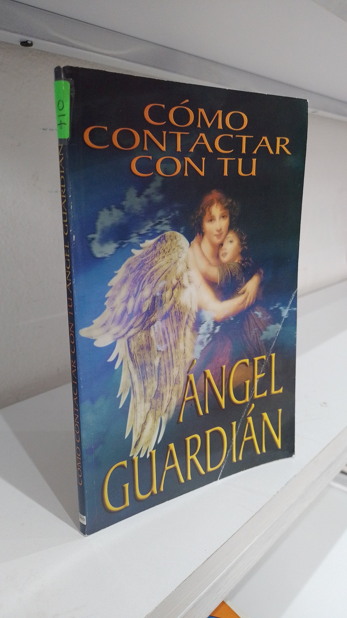 COMO CONTACTAR CON TU ANGEL GUARDIAN POR DESCONOCIDO USADO RELIGION JUAREZ 515