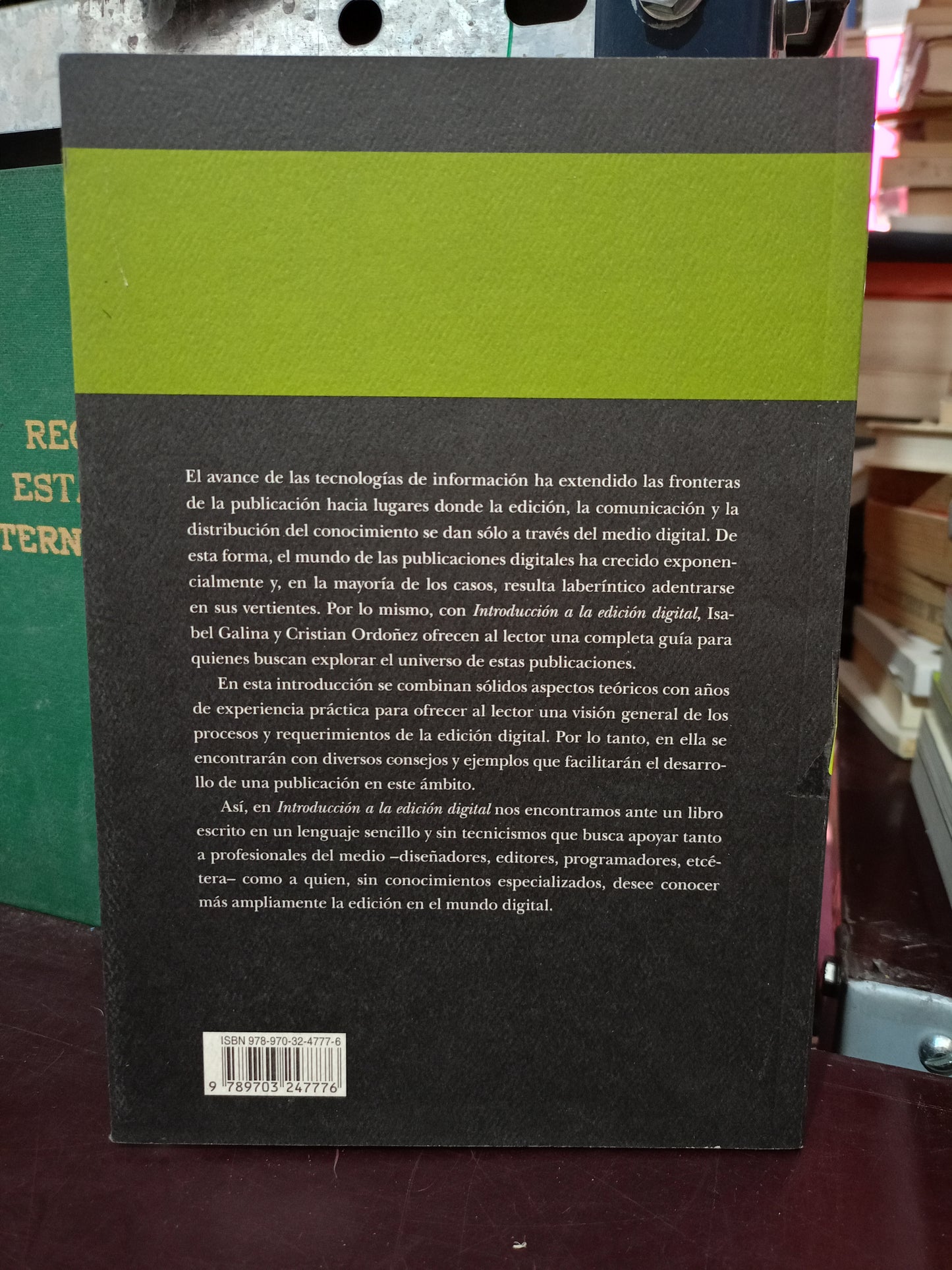 INTRODUCCIÓN A LA EDICIÓN DIGITAL POR ISABEL GALINA Y CRISTIAN ORDOÑEZ USADO EDUCACIÓN LITERARIO 305