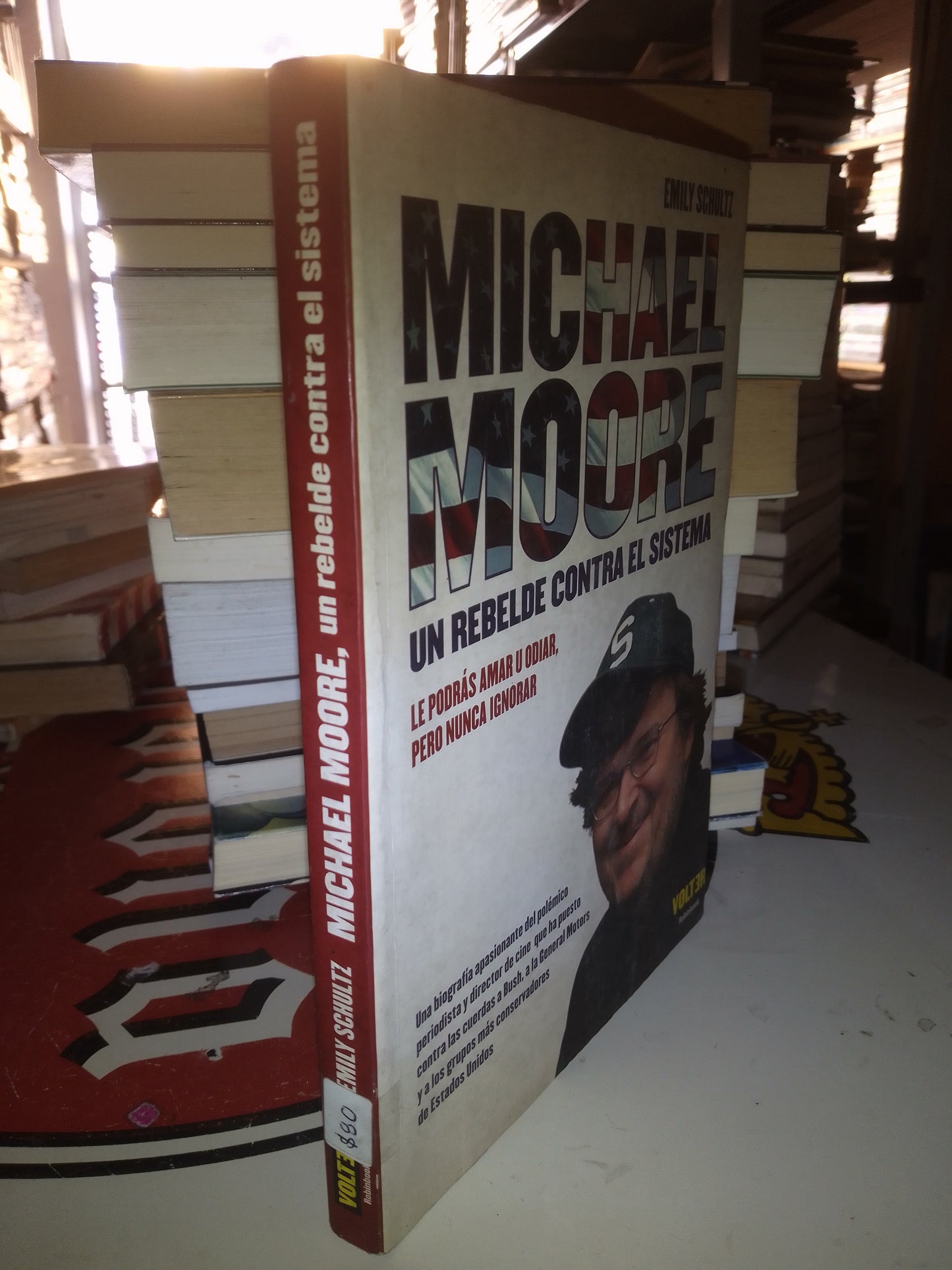 MICHAEL MOORE UN REBELDE CONTRA EL SISTEMA USADO POLÍTICA LITERARIO 207