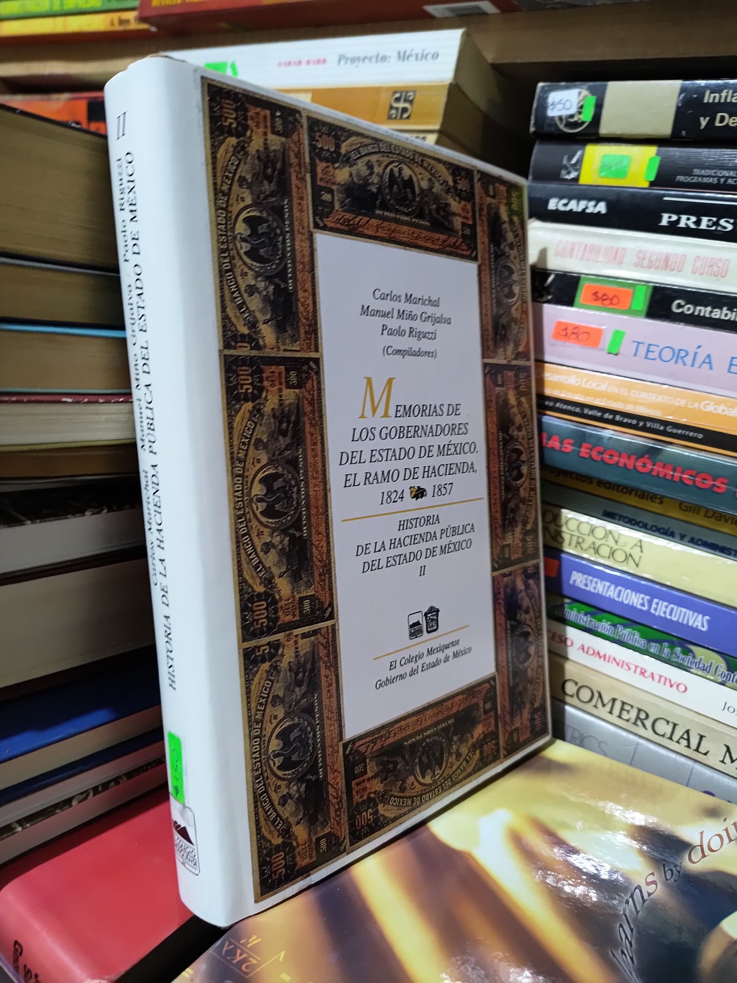 HISTORIA DE LA HACIENDA PUBLICA DEL ESTADO DE MEXICO POR CARLOS MARICHAL MANUEL MIÑO USADO POLITICA JUAREZ 507
