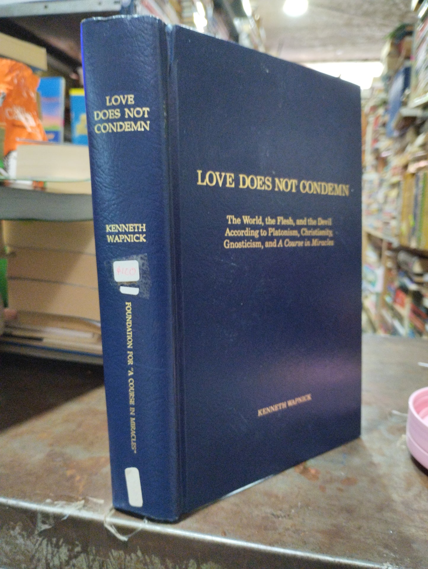 LOVE DOES NOT CONDEMN POR KENNETH WAPNICK USADO IDIOMAS ALDAMA