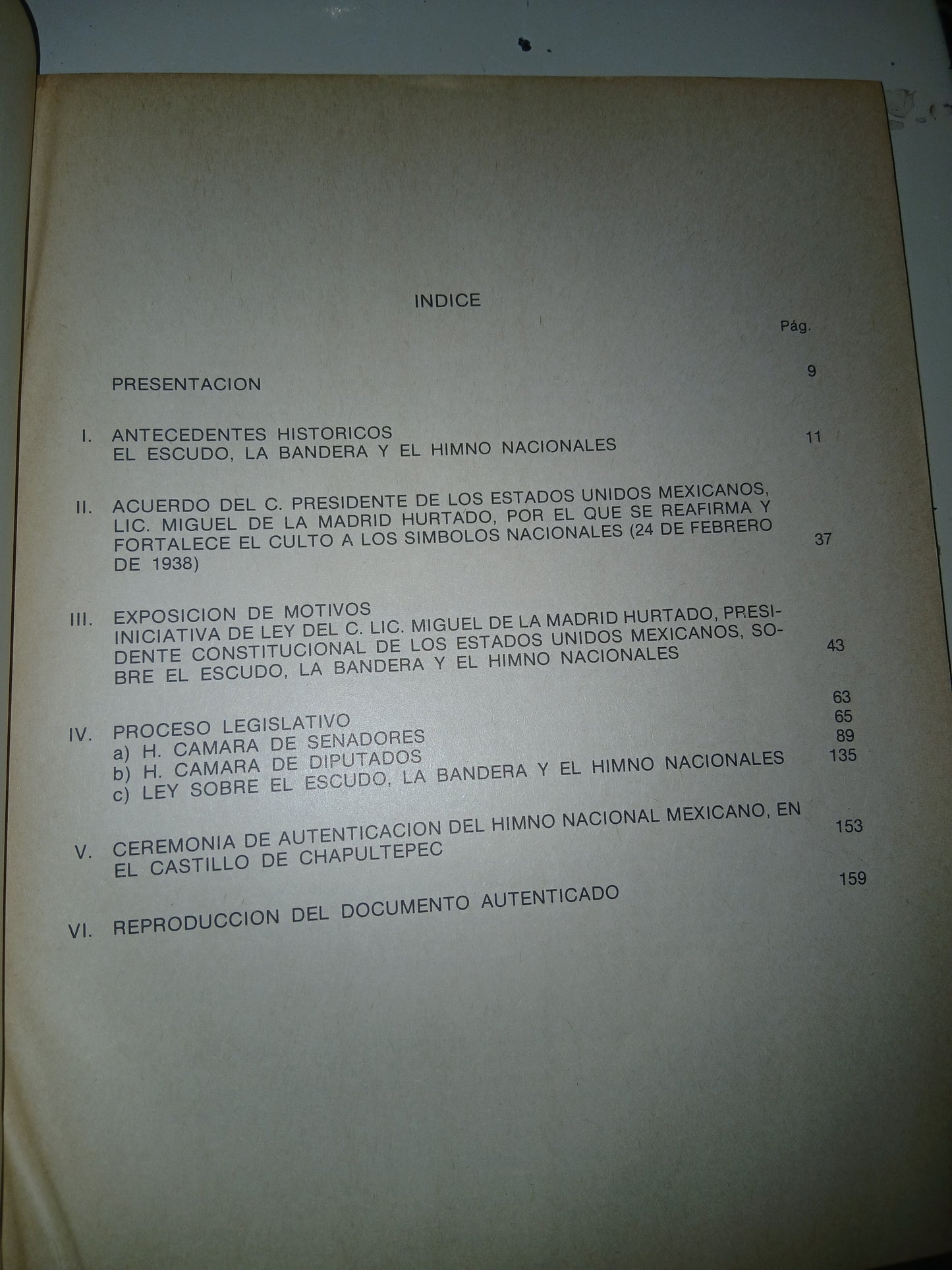 LEY SOBRE EL ESCUDO, LA BANDERA Y EL HIMNO NACIONALES POR LA COMISIÓN NACIONAL PARA LAS CELEBRACIONES DE LOS ANIVERSARIOS DE INDEPENDENCIA Y REVOLUCIÓN USADO DERECHO LITERARIO 207
