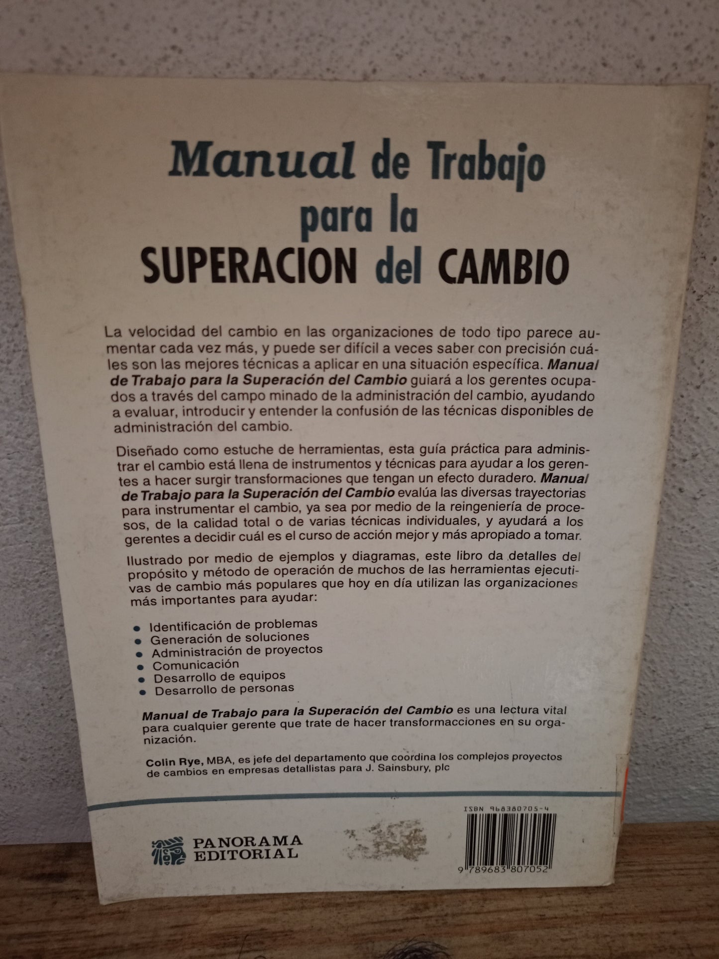 MANUEL DE TRABAJO PARA LA SUPERACIÓN DEL CAMBIO POR COLIN RYE USADO ADMINISTRACIÓN LITERARIO 305