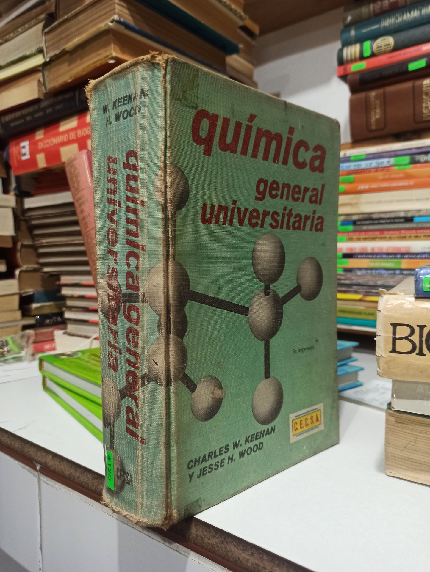 QUIMICA GENERAL UNIVERSITARIA POR CHARLES W. KEENAN USADO QUÍMICA JUÁREZ