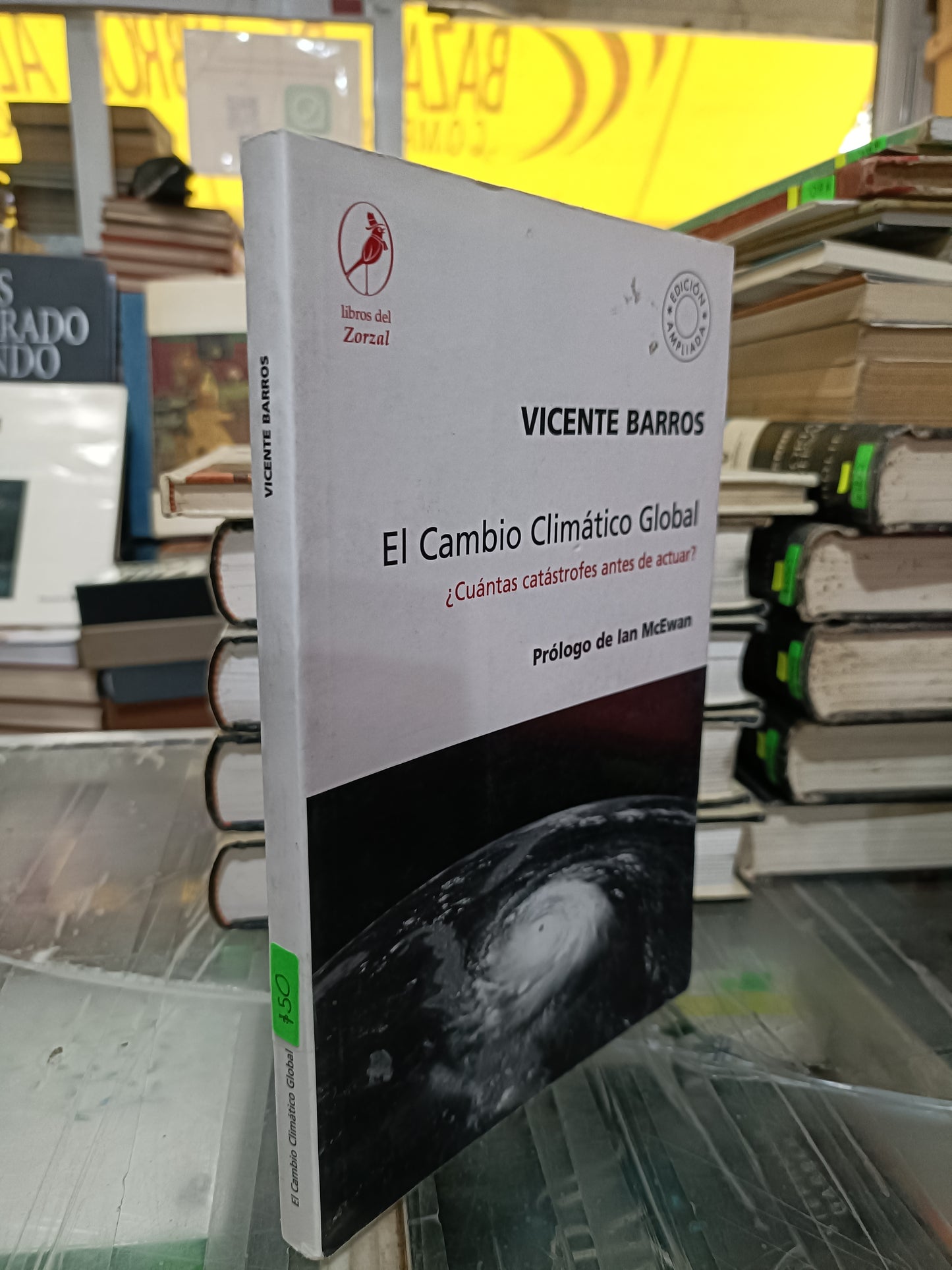 EL CAMBIO CLIMATICO GLOBAL POR VICENTE BARROS USADO GEOGRAFIA JUAREZ 507