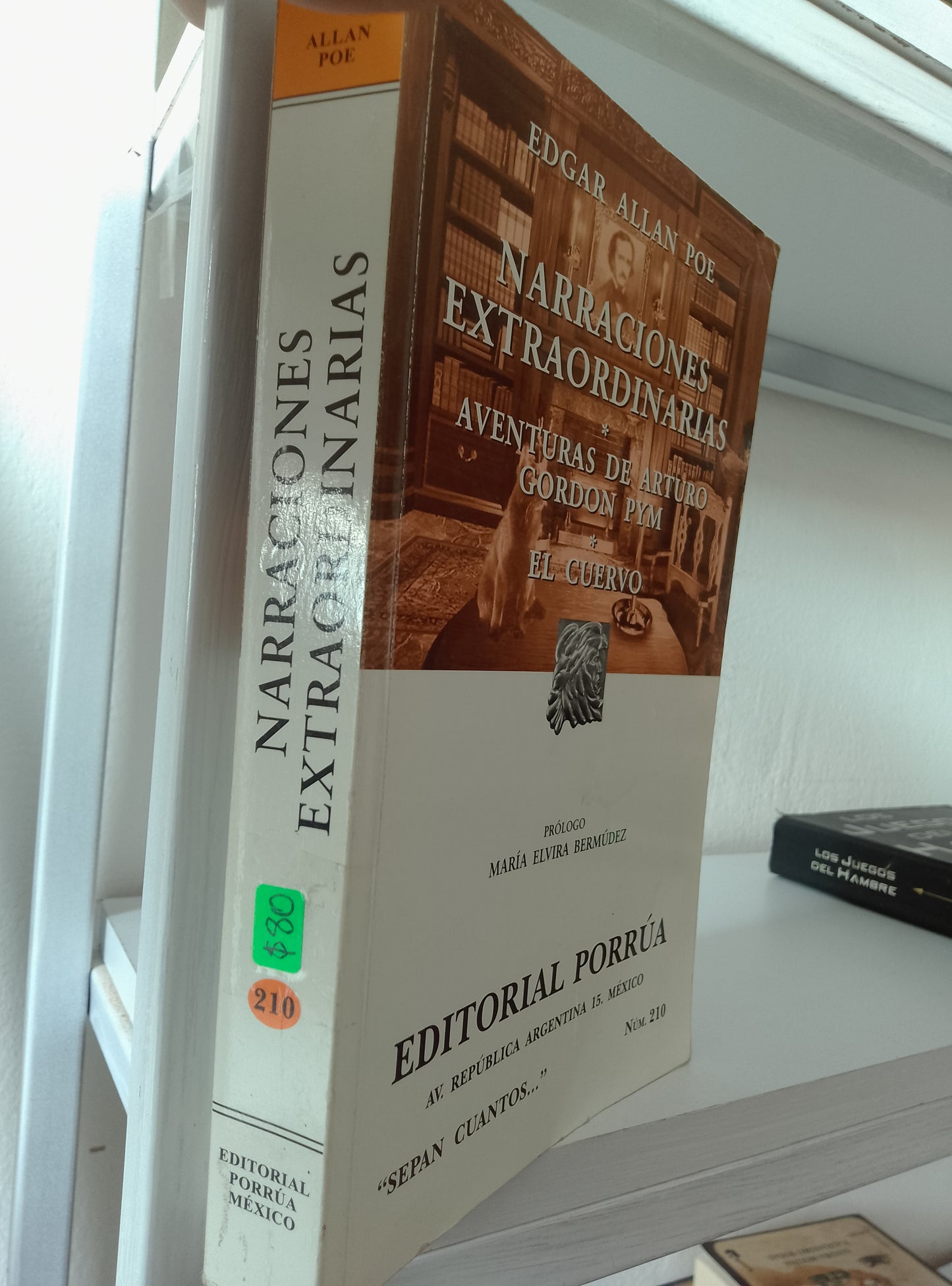 NARRACIONES EXTRAORDINARIAS AVENTURAS DE ARTURO GORDON PYM EL CUERVO EDGAR ALLAN POE USADO NOVELAS JUAREZ 515