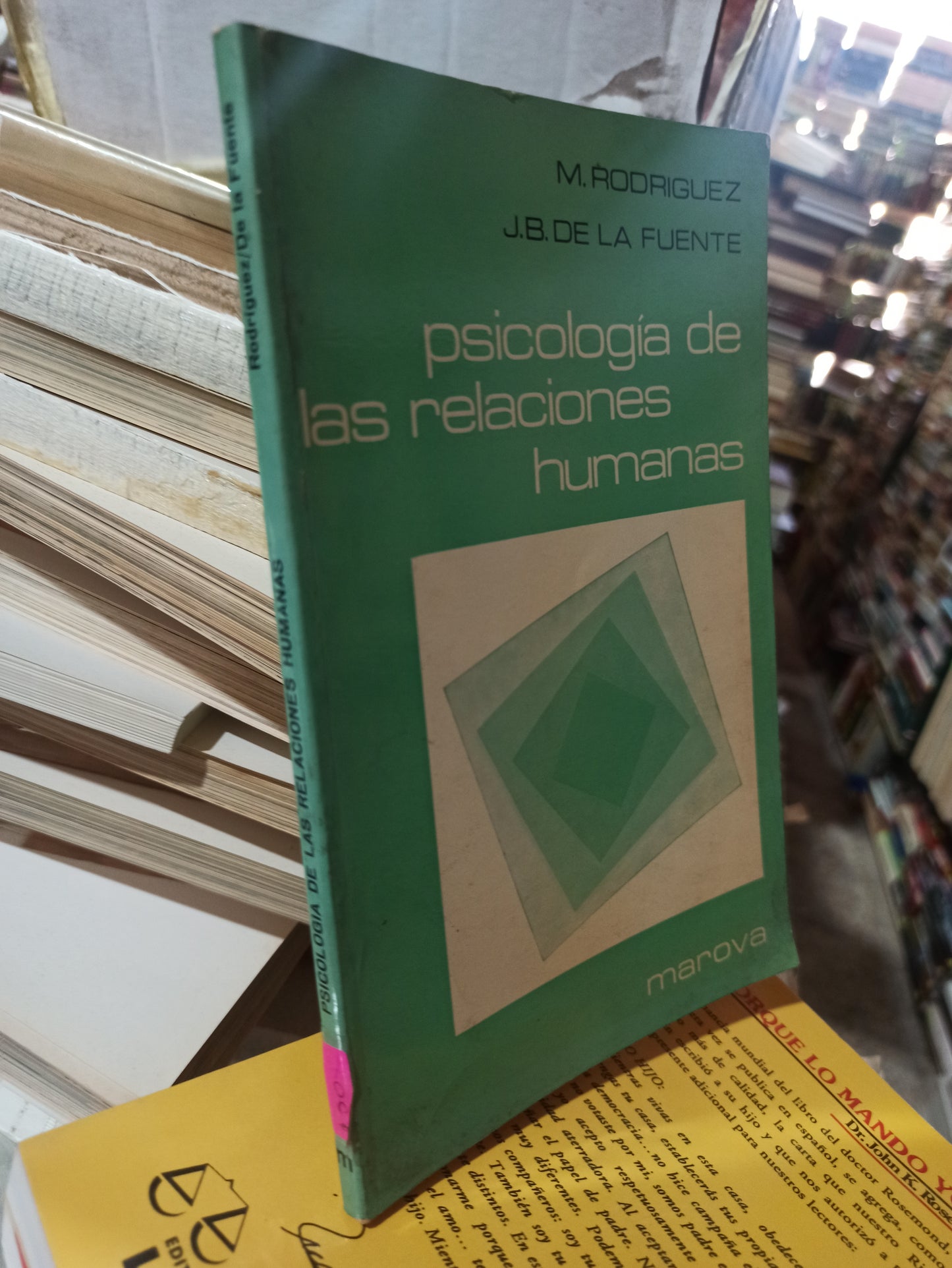 PSICOLOGIA DE LAS RELACIONES HUMANAS POR MM RODRÍGUEZ USADO PSICOLOGÍA ALDAMA