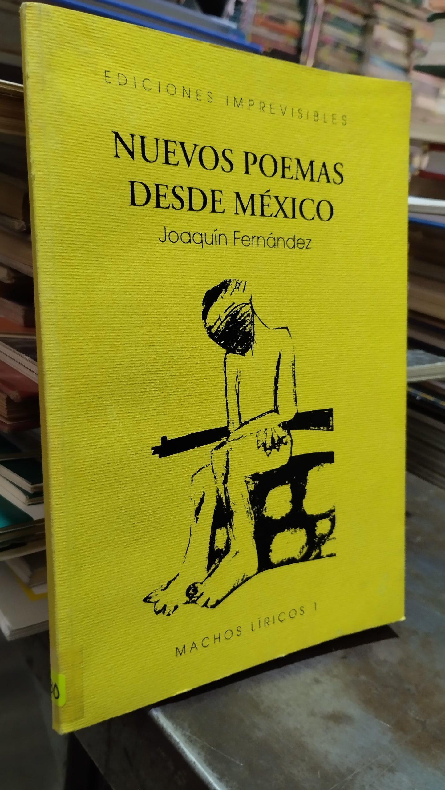 NUEVOS POEMAS DESDE MEXICO POR JOAQUIN FERNANDEZ LIBRO USADO POESIA ALDAMA