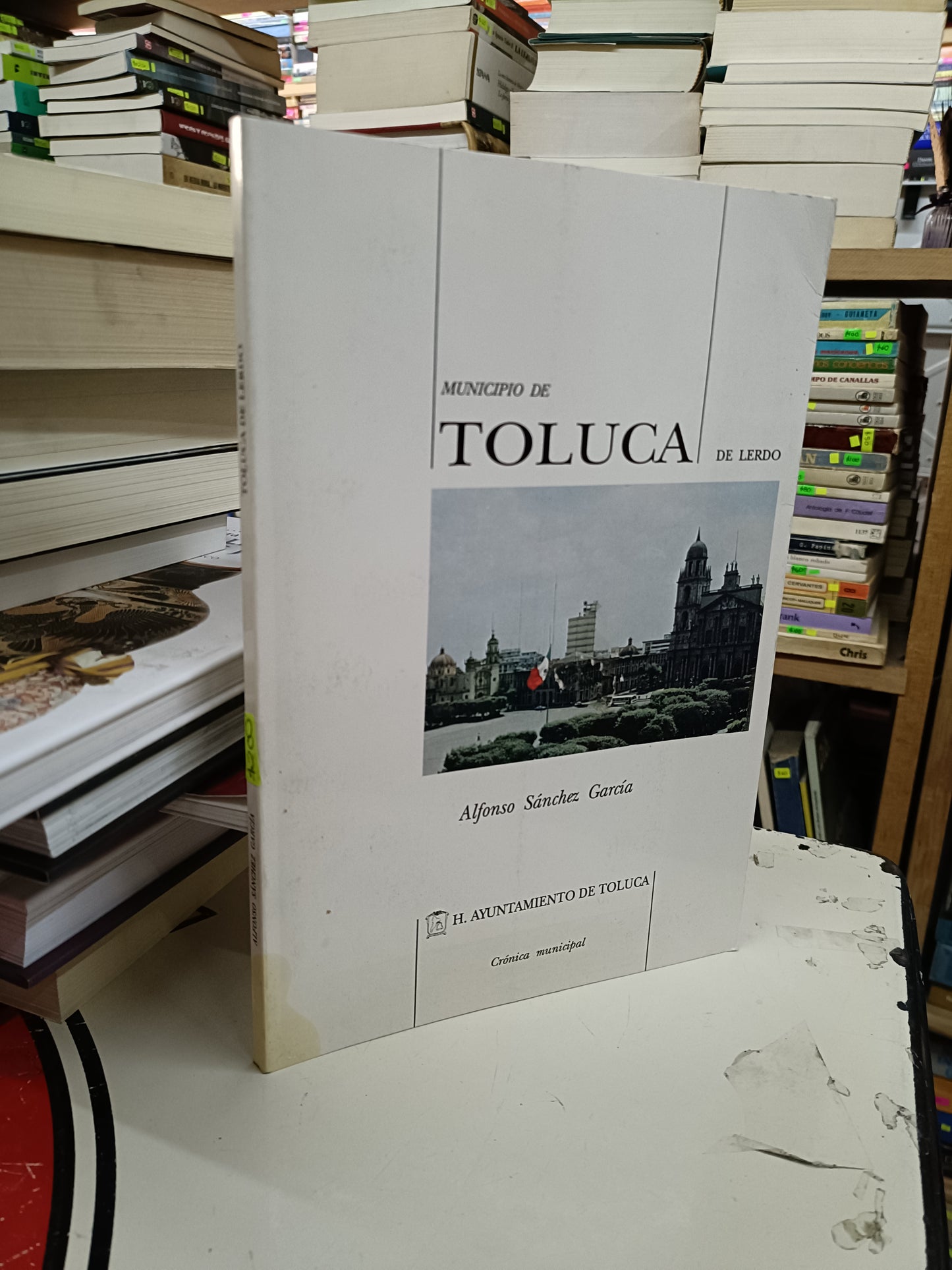 TOLUCA DE LERDO POR ALFONSO SÁNCHEZ GARCÍA USADO HISTORIA LITERARIO 207