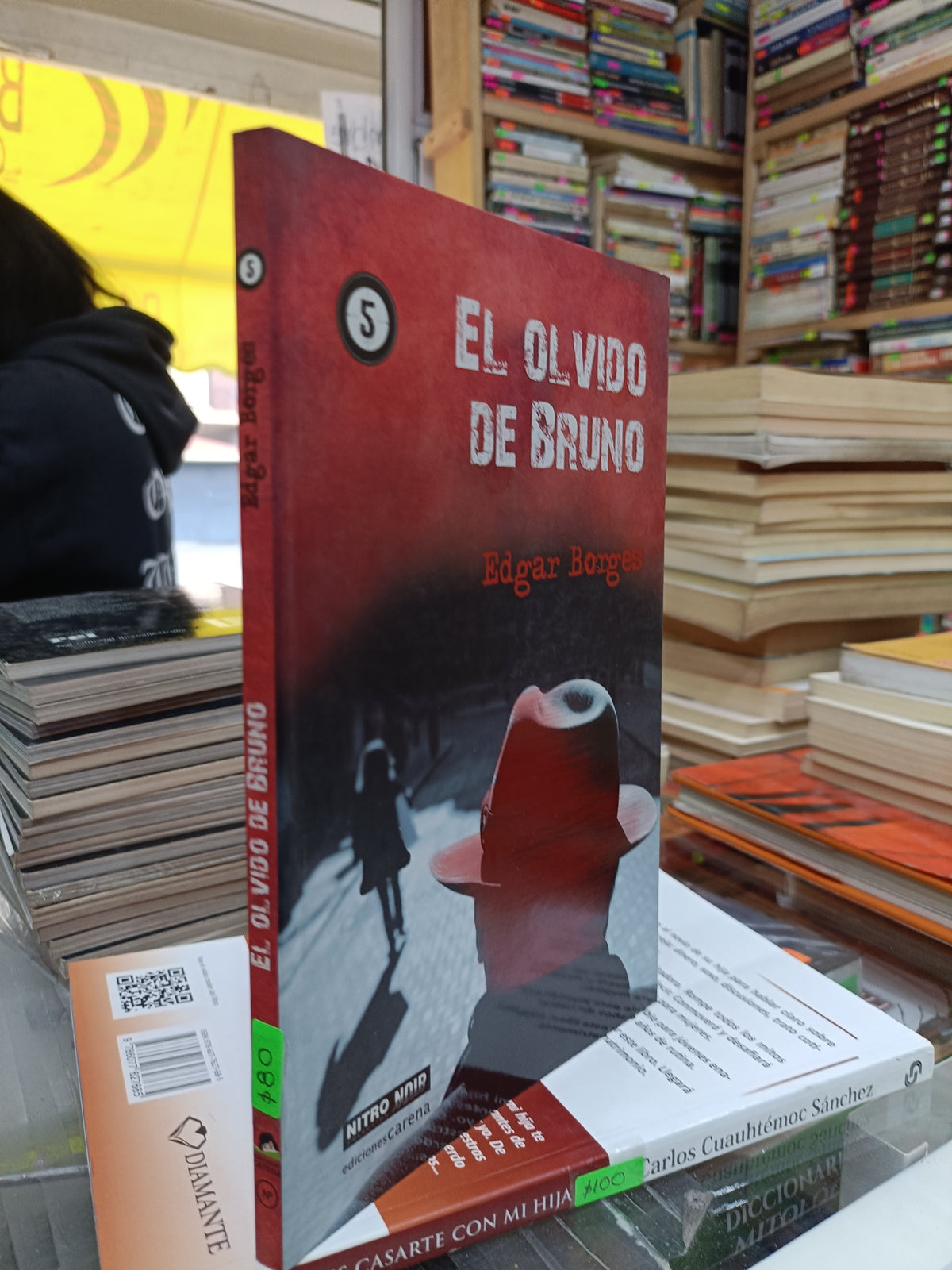 EL OLVIDO DE BRUNO POR EDGAR BORGES USADO NOVELA JUAREZ 515